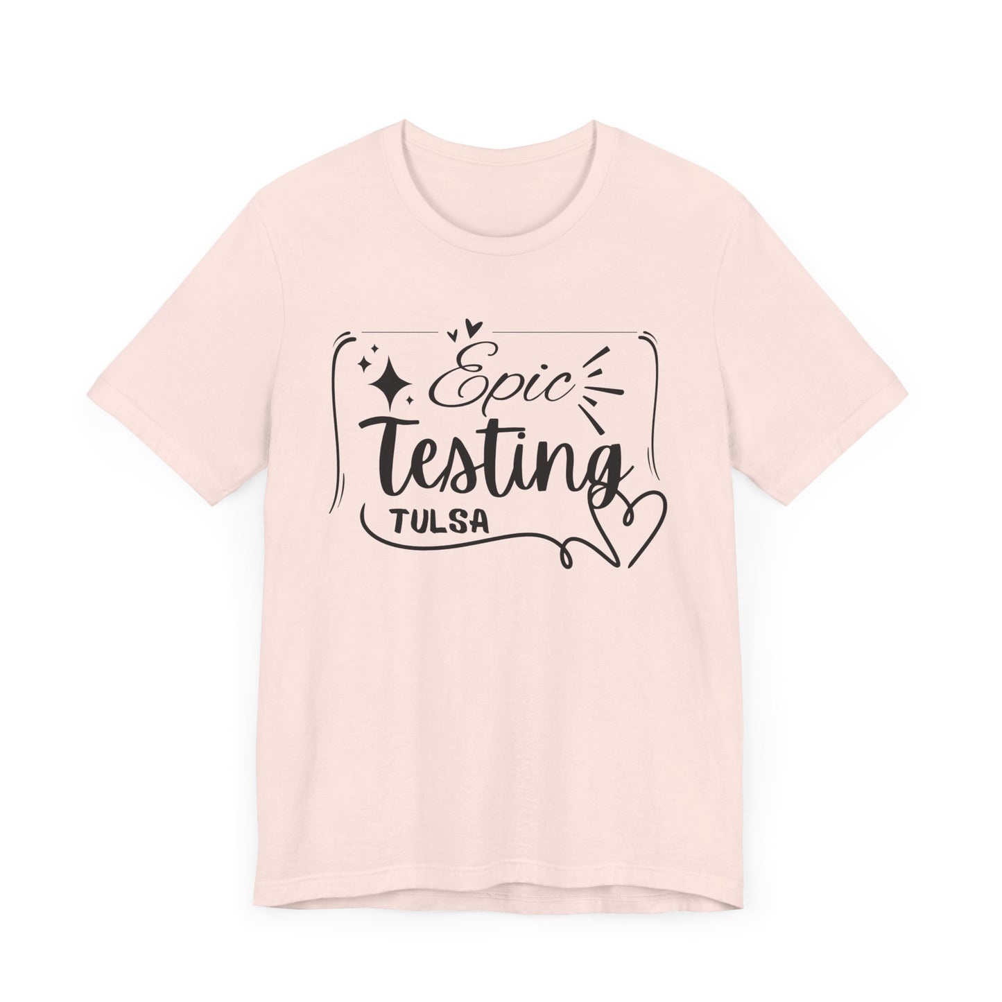 'Epic Testing Tulsa' Unisex Jersey Short Sleeve Tee