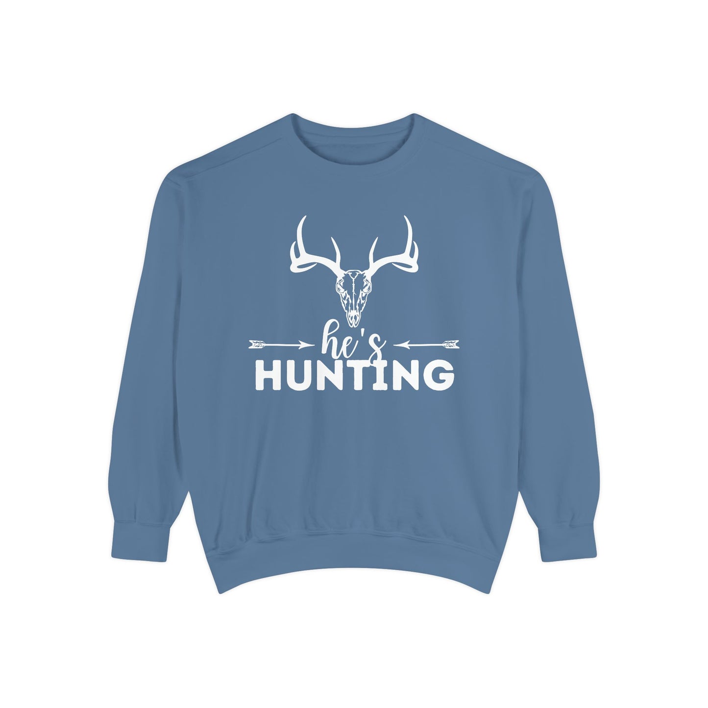'he's hunting' Unisex Garment-Dyed Sweatshirt
