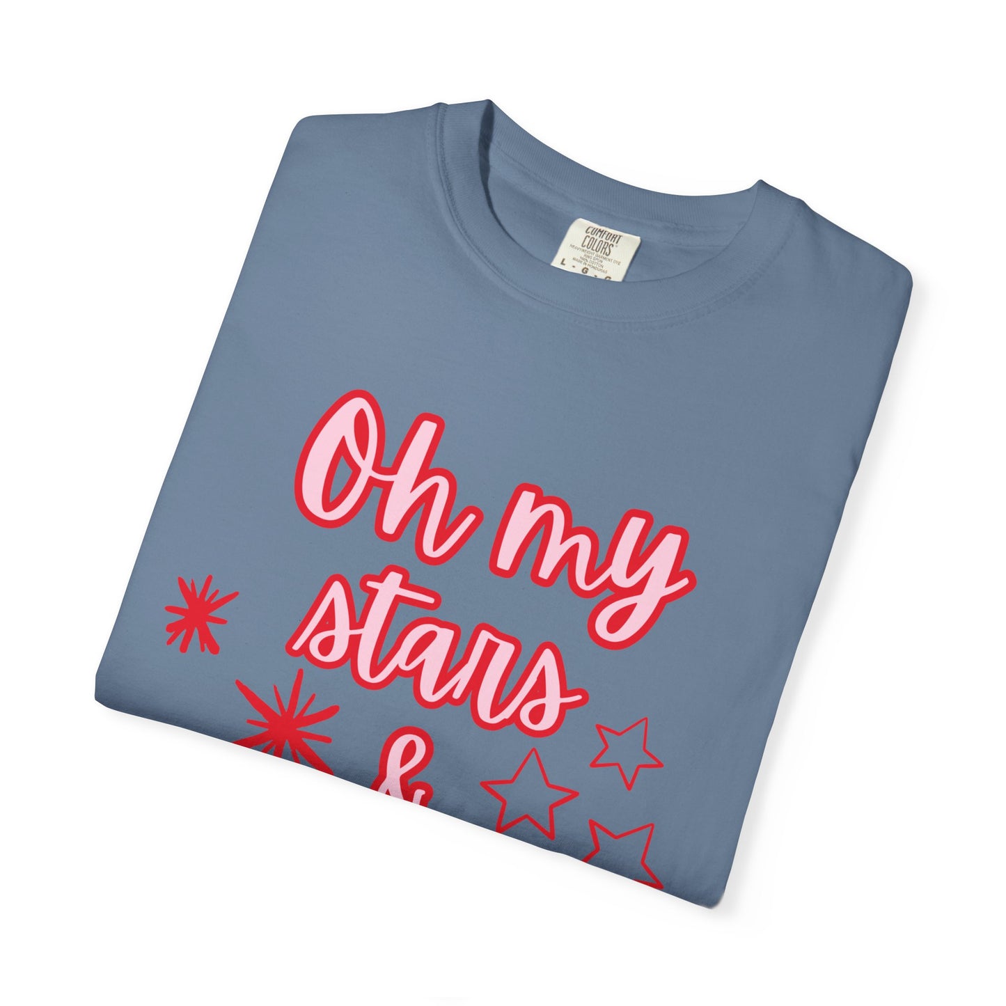 'Oh My Stars & Stripes' Unisex Garment-Dyed T-shirt