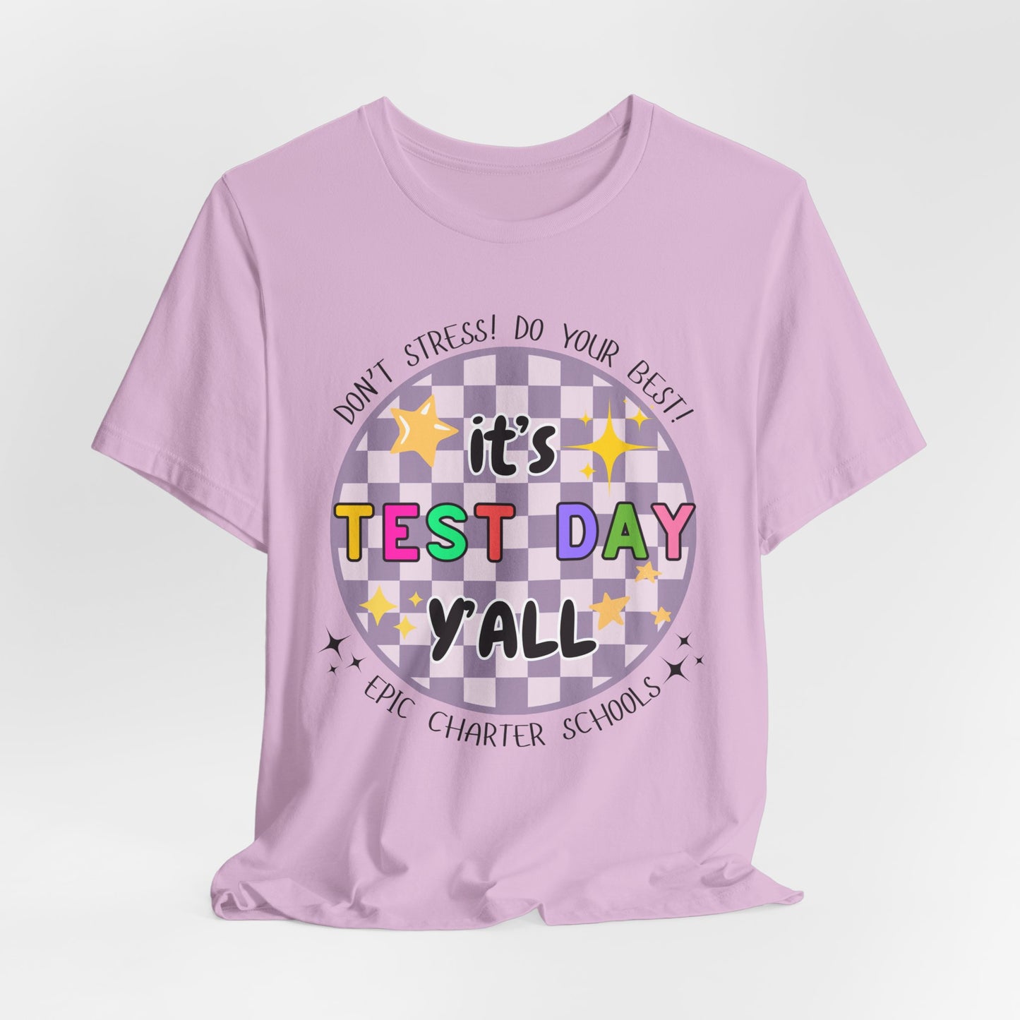 'Epic It's Test Day Ya'll' Unisex Jersey Short Sleeve Tee
