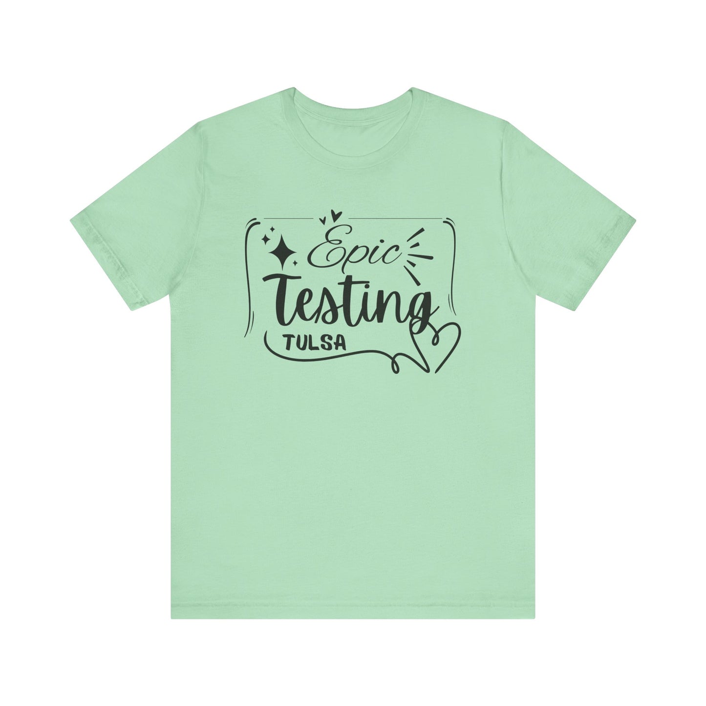 'Epic Testing Tulsa' Unisex Jersey Short Sleeve Tee
