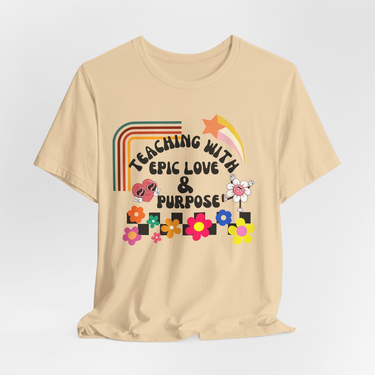 'Teaching With Epic Love & Purpose' Unisex Jersey Short Sleeve Tee