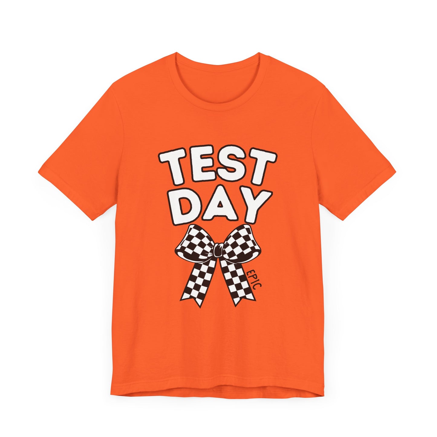 'Epic Test Day' Unisex Jersey Short Sleeve Tee