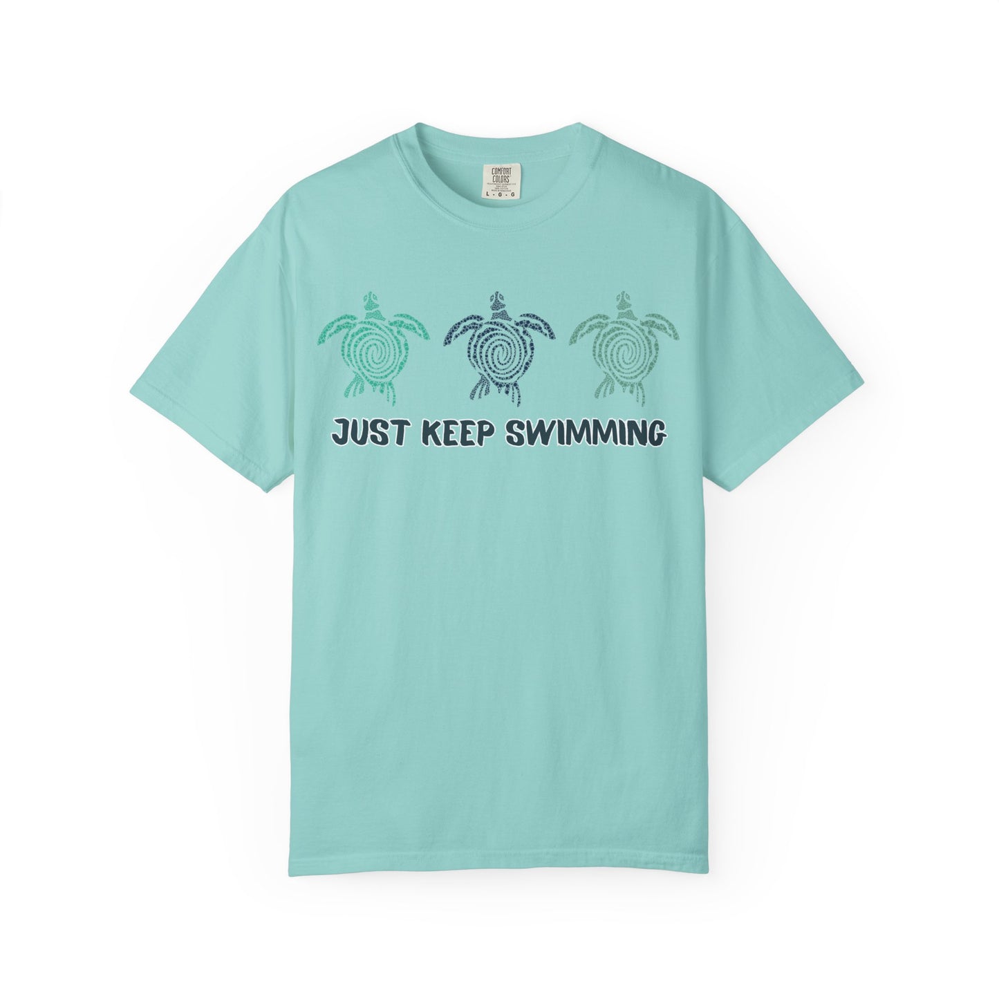 'Just Keep Swimming' Unisex Garment-Dyed T-shirt