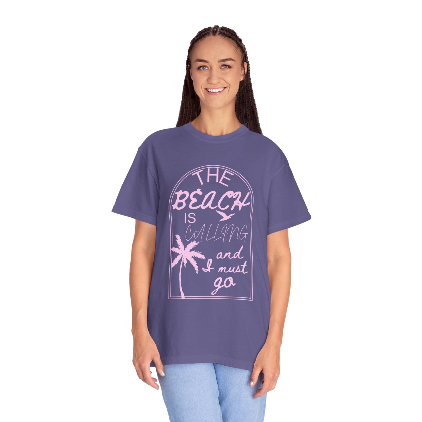 'The Beach Is Calling & I Must Go' Unisex Garment-Dyed T-shirt