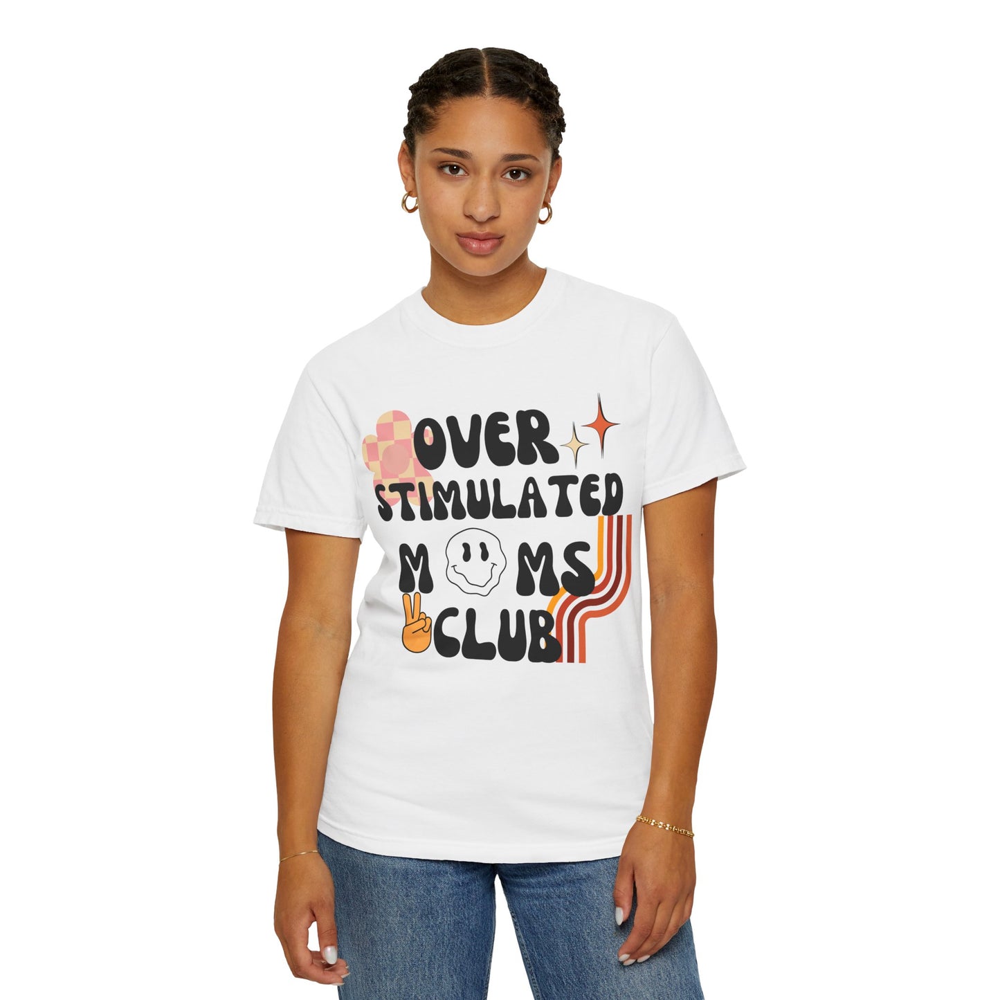 'Retro Over Stimulated Moms Club' Unisex Garment-Dyed T-shirt