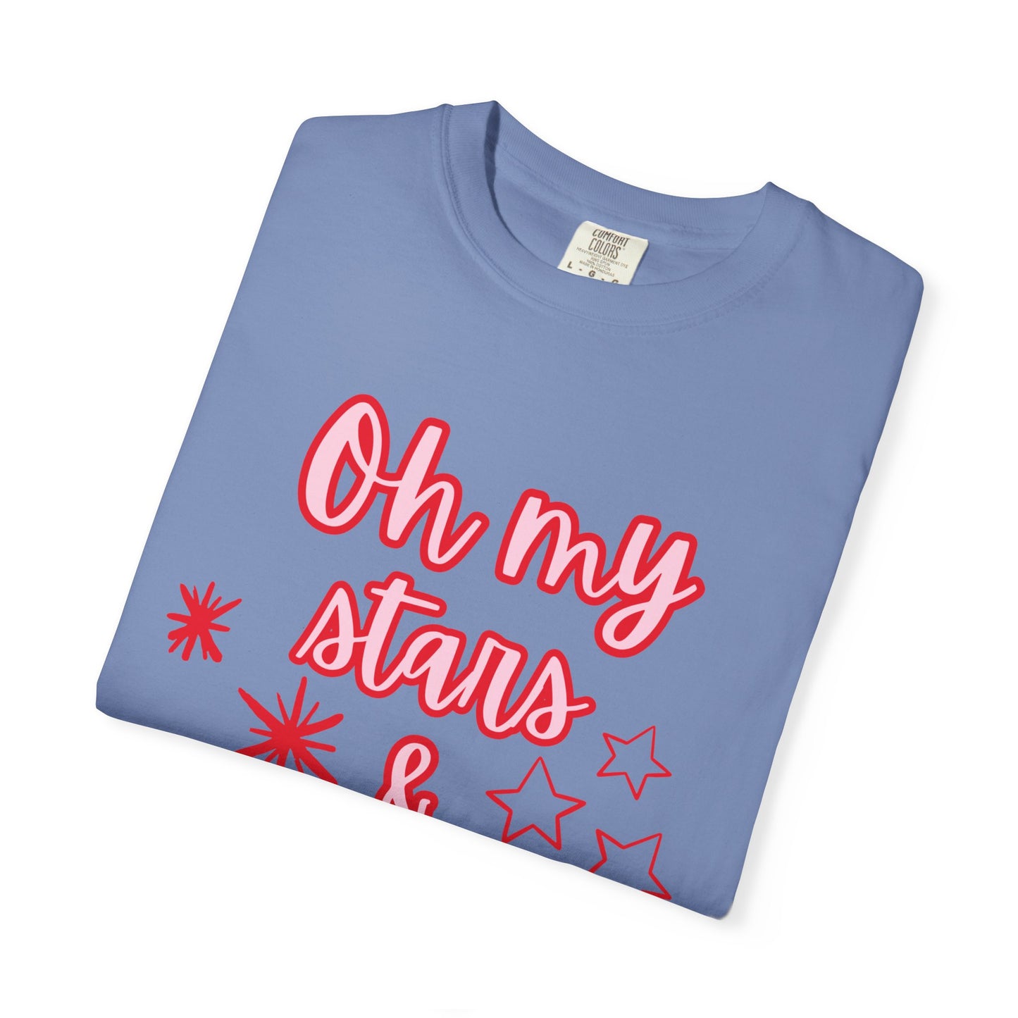 'Oh My Stars & Stripes' Unisex Garment-Dyed T-shirt