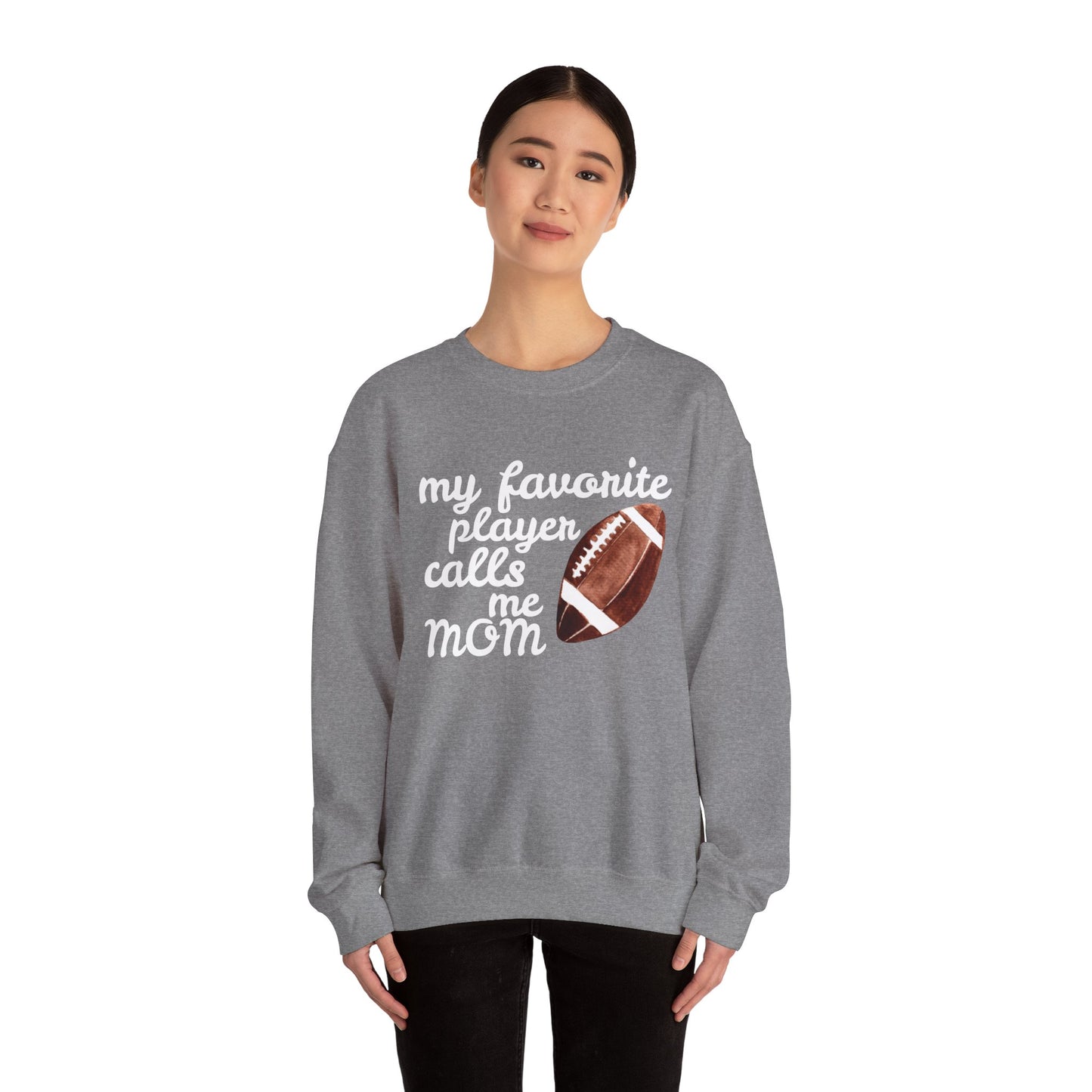 'My Favorite Player Calls Me Mom' Unisex Heavy Blend™ Crewneck Sweatshirt