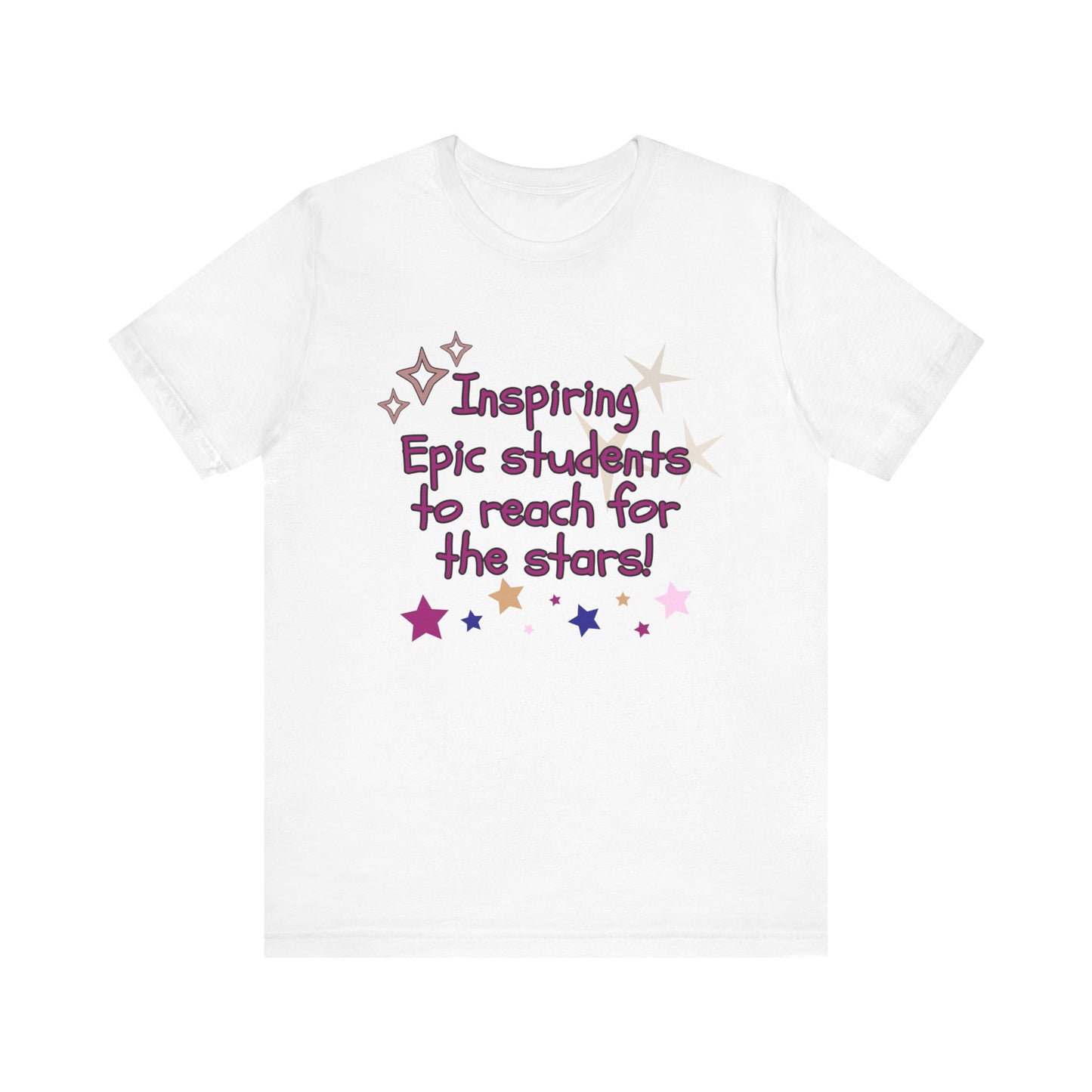 'Inspiring Epic Students To Reach For The Stars' Unisex Jersey Short Sleeve Tee