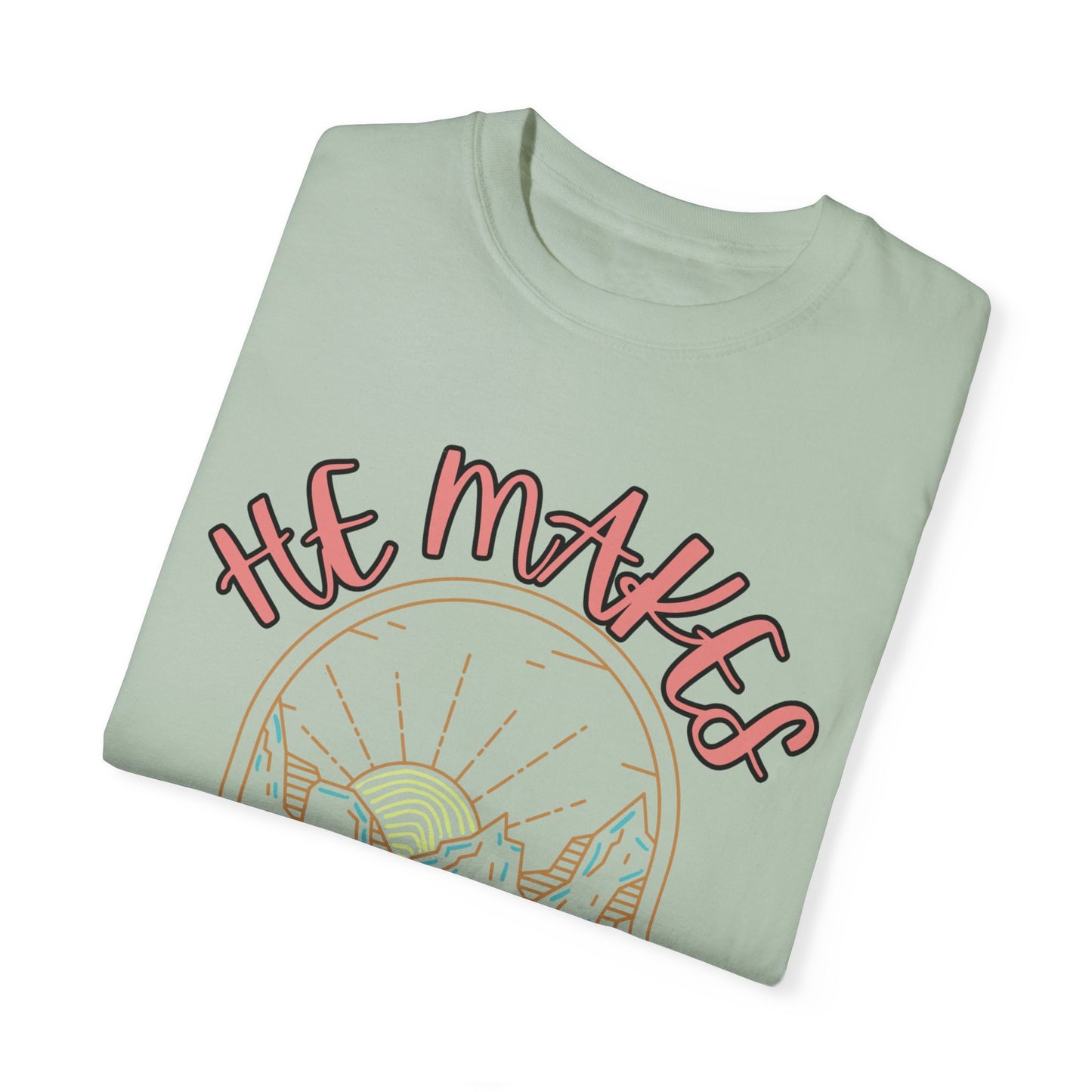 'He Makes All Things New' Unisex Garment-Dyed T-shirt