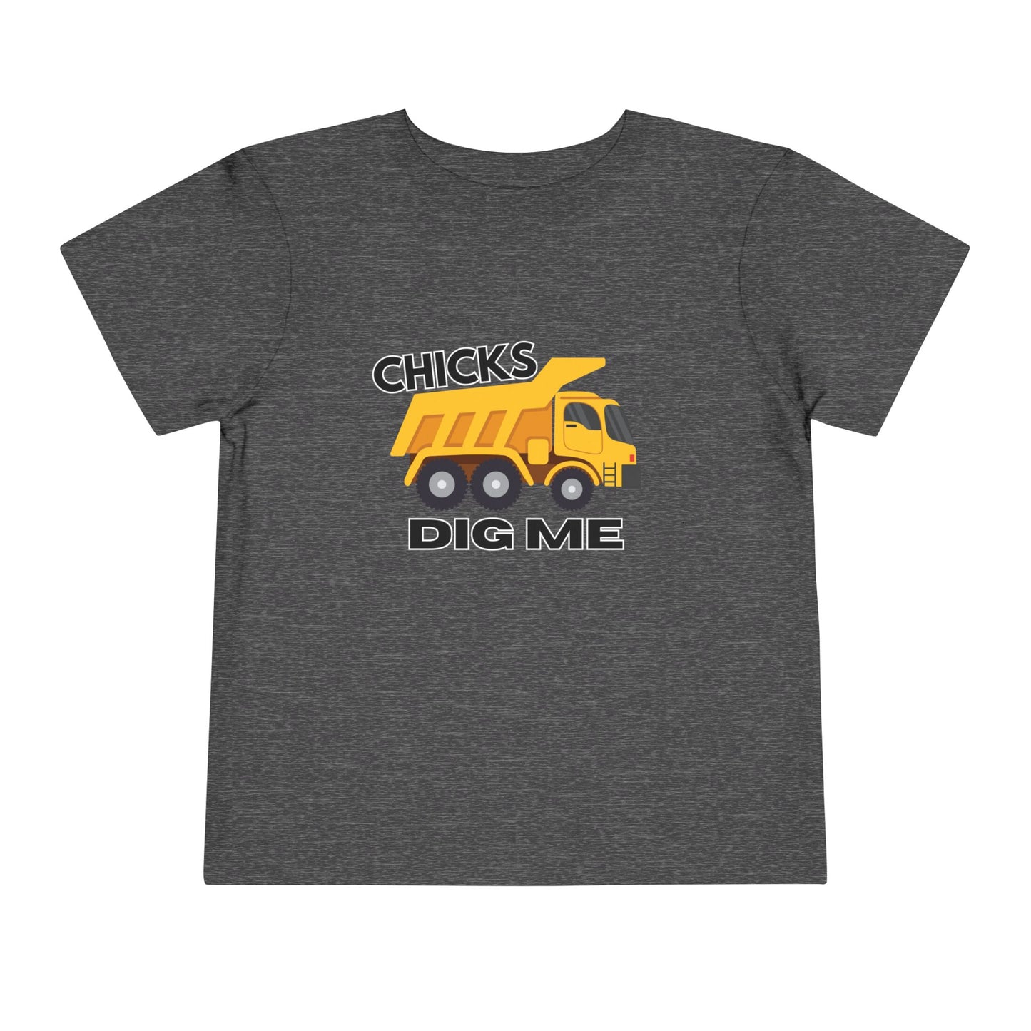 'Chicks Dig Me' Toddler Short Sleeve Tee