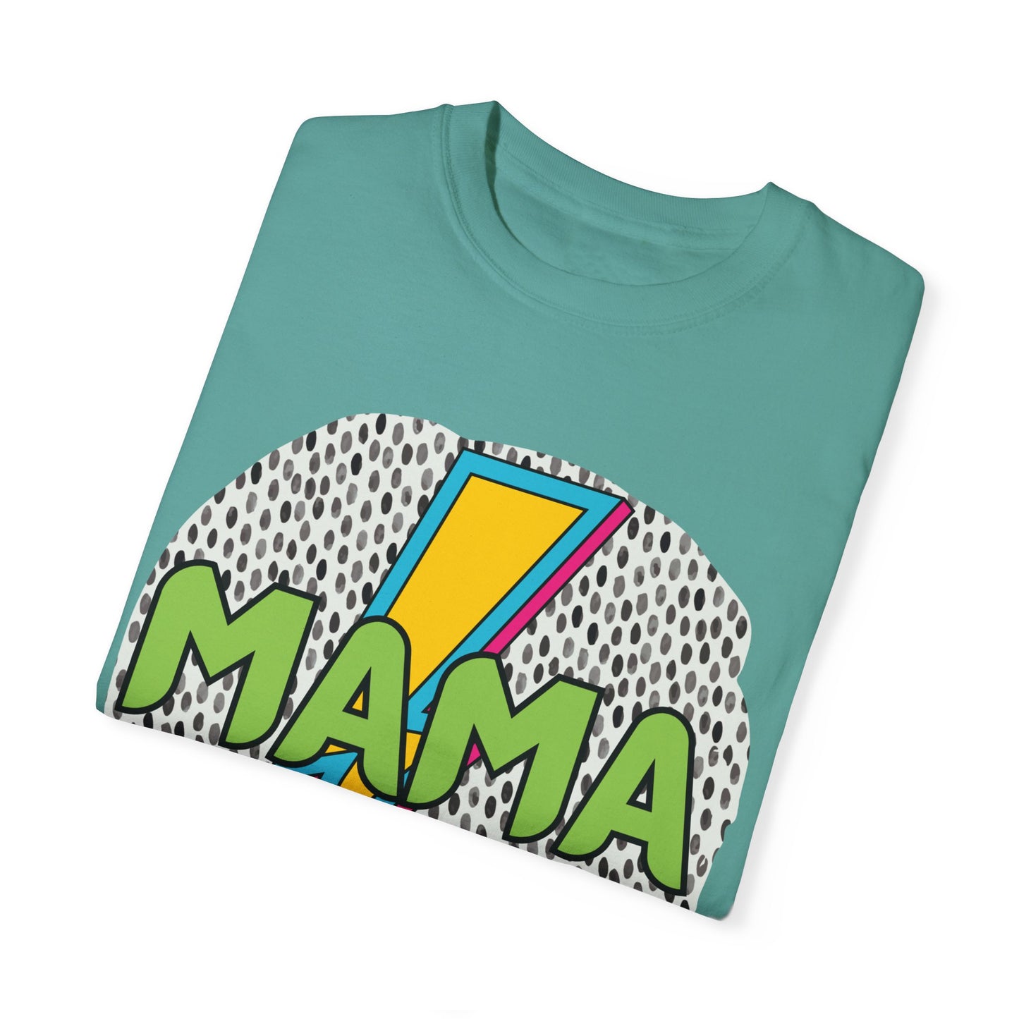 'Mama' Unisex Garment-Dyed T-shirt