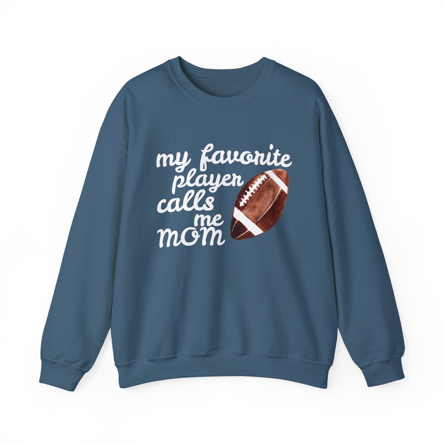 'My Favorite Player Calls Me Mom' Unisex Heavy Blend™ Crewneck Sweatshirt