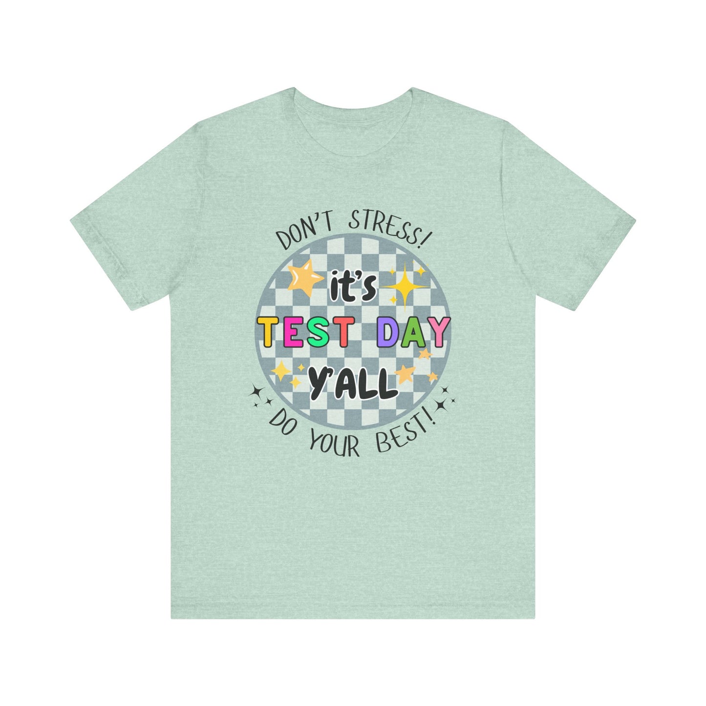 'It's Test Day Y'all' Unisex Jersey Short Sleeve Tee