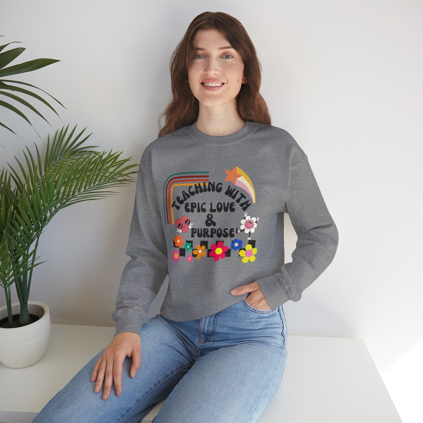 'Teaching With Epic Love & Purpose' Unisex Heavy Blend™ Crewneck Sweatshirt
