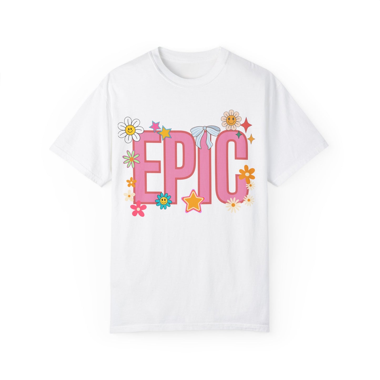 'EPIC' Unisex Garment-Dyed T-shirt
