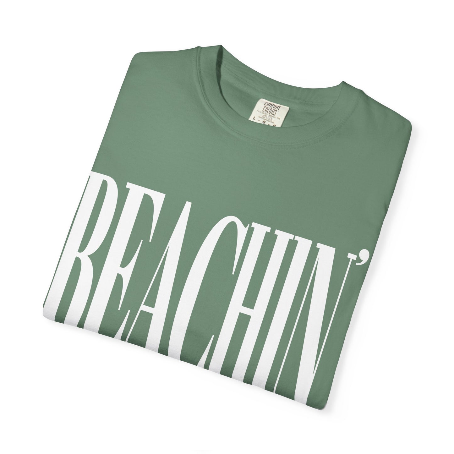 'Beachin' Unisex Garment-Dyed T-shirt