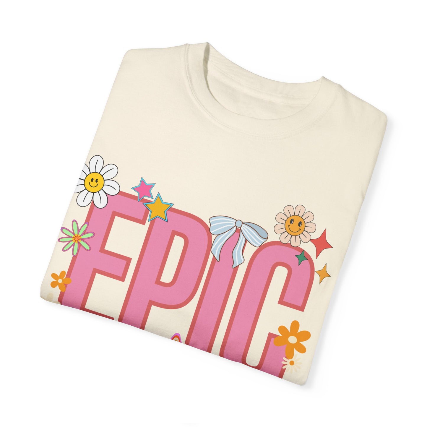 'EPIC' Unisex Garment-Dyed T-shirt