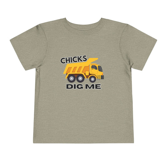 'Chicks Dig Me' Toddler Short Sleeve Tee