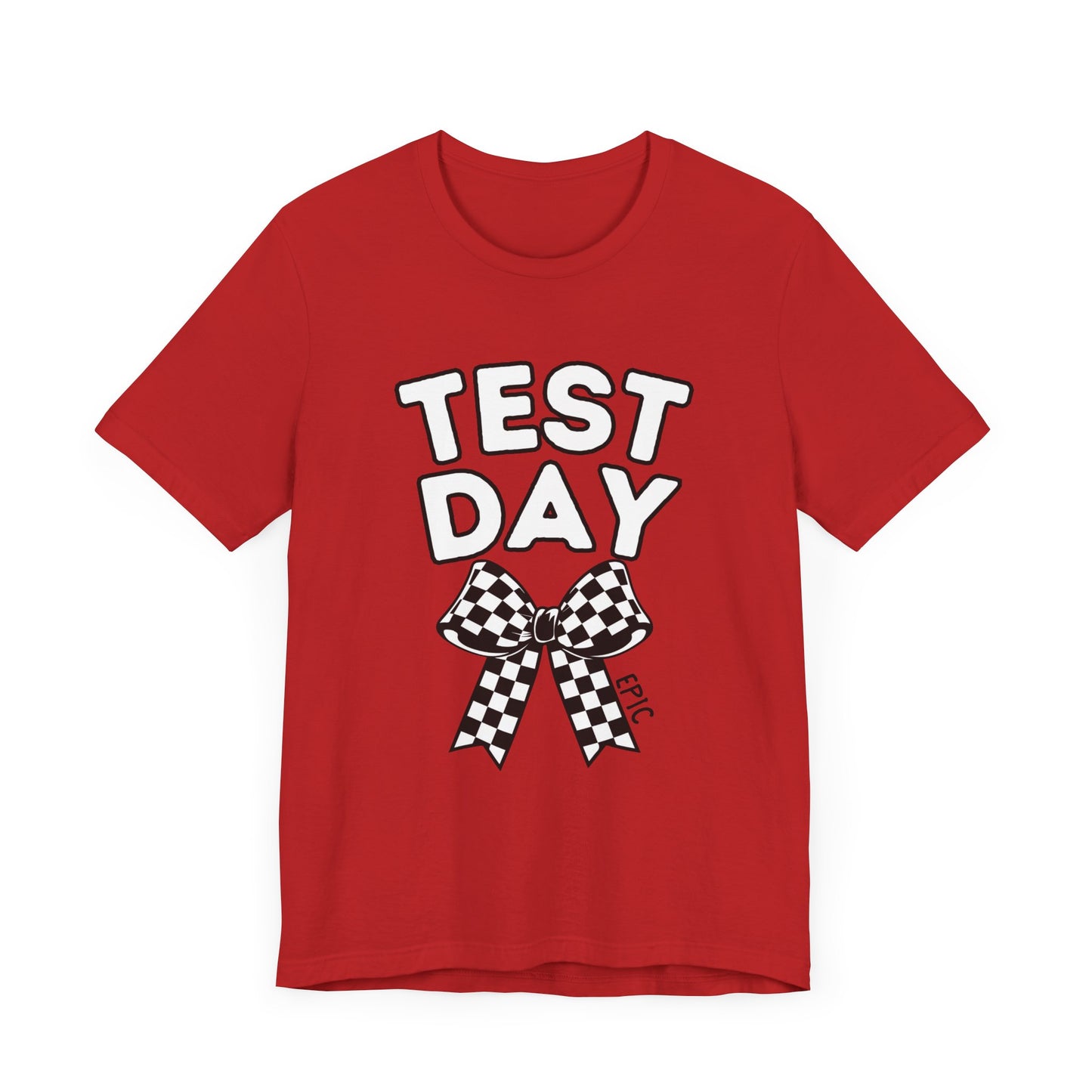 'Epic Test Day' Unisex Jersey Short Sleeve Tee