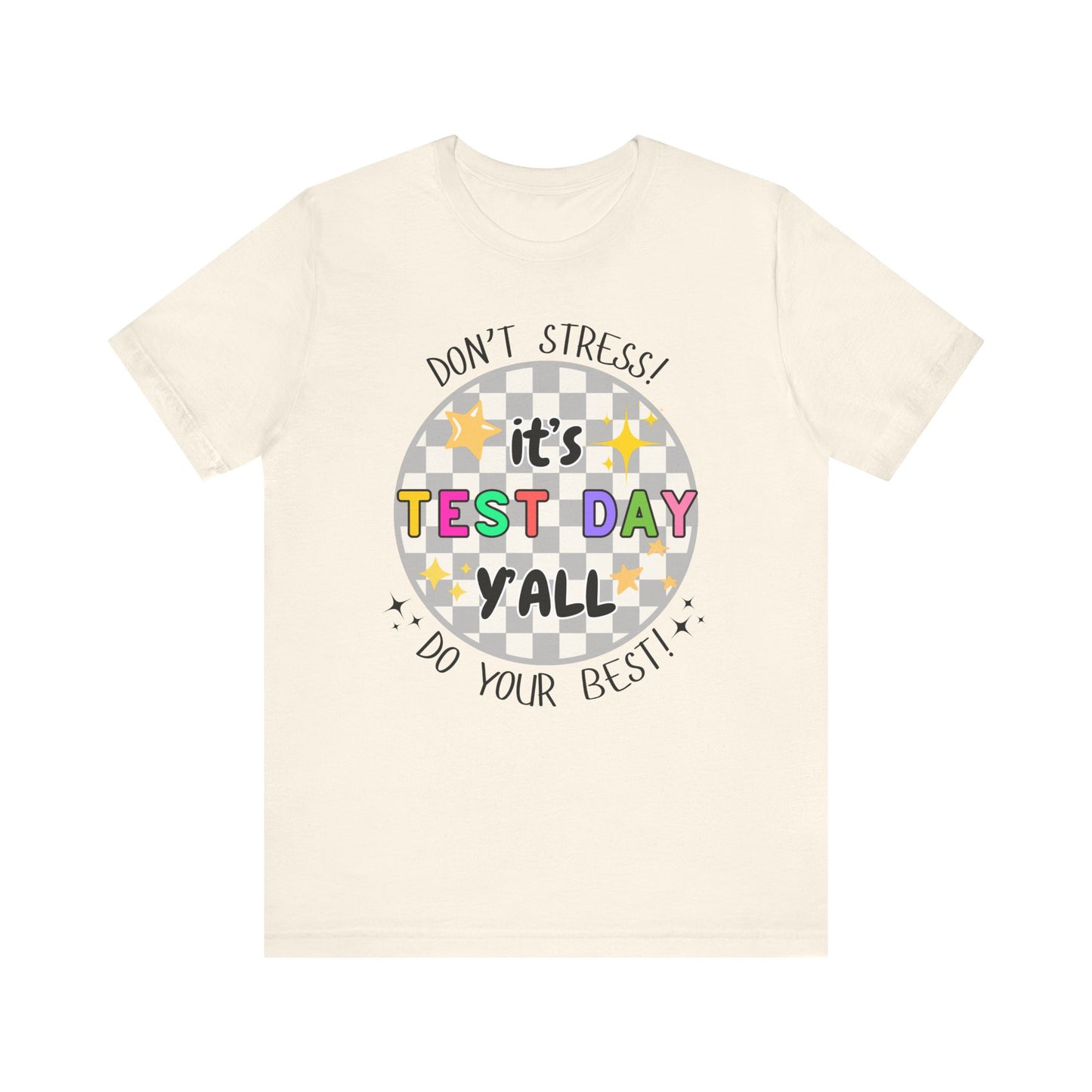 'It's Test Day Y'all' Unisex Jersey Short Sleeve Tee