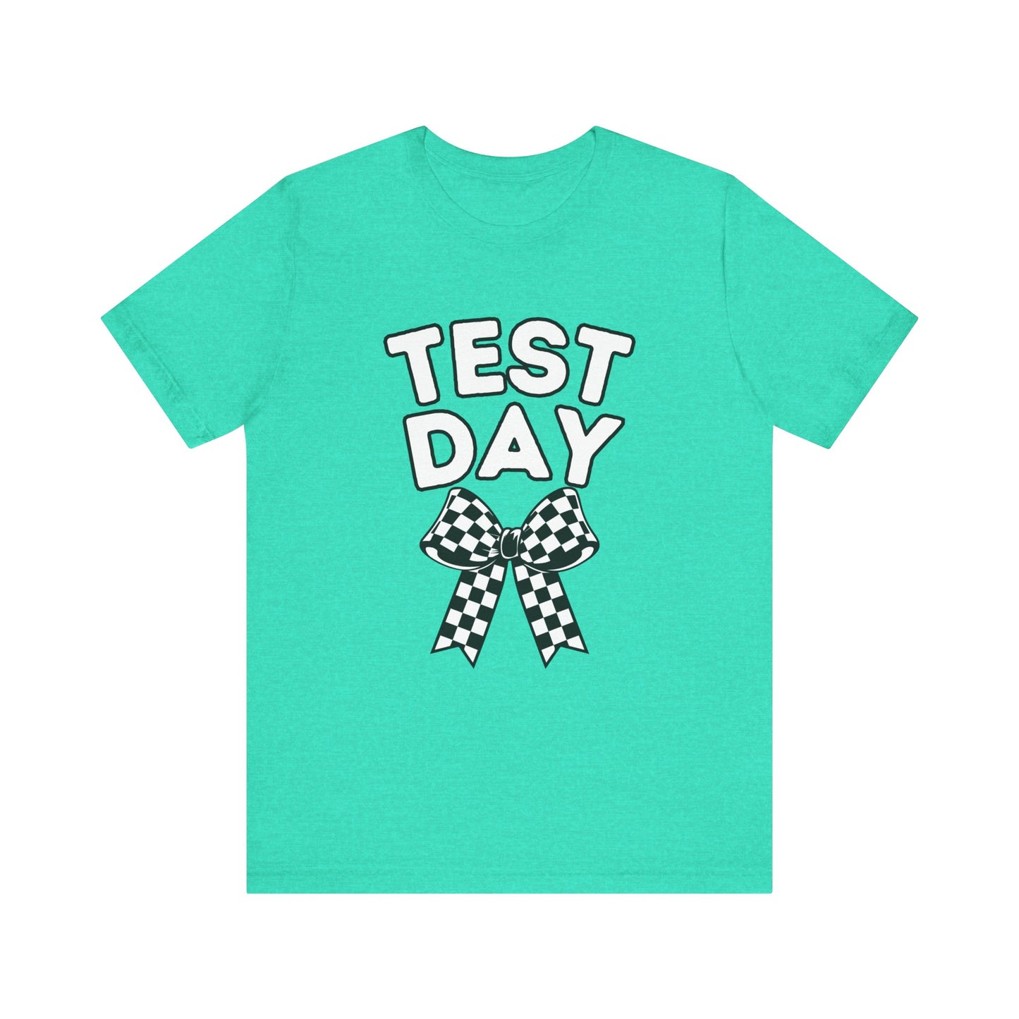 'TEST DAY' Unisex Jersey Short Sleeve Tee