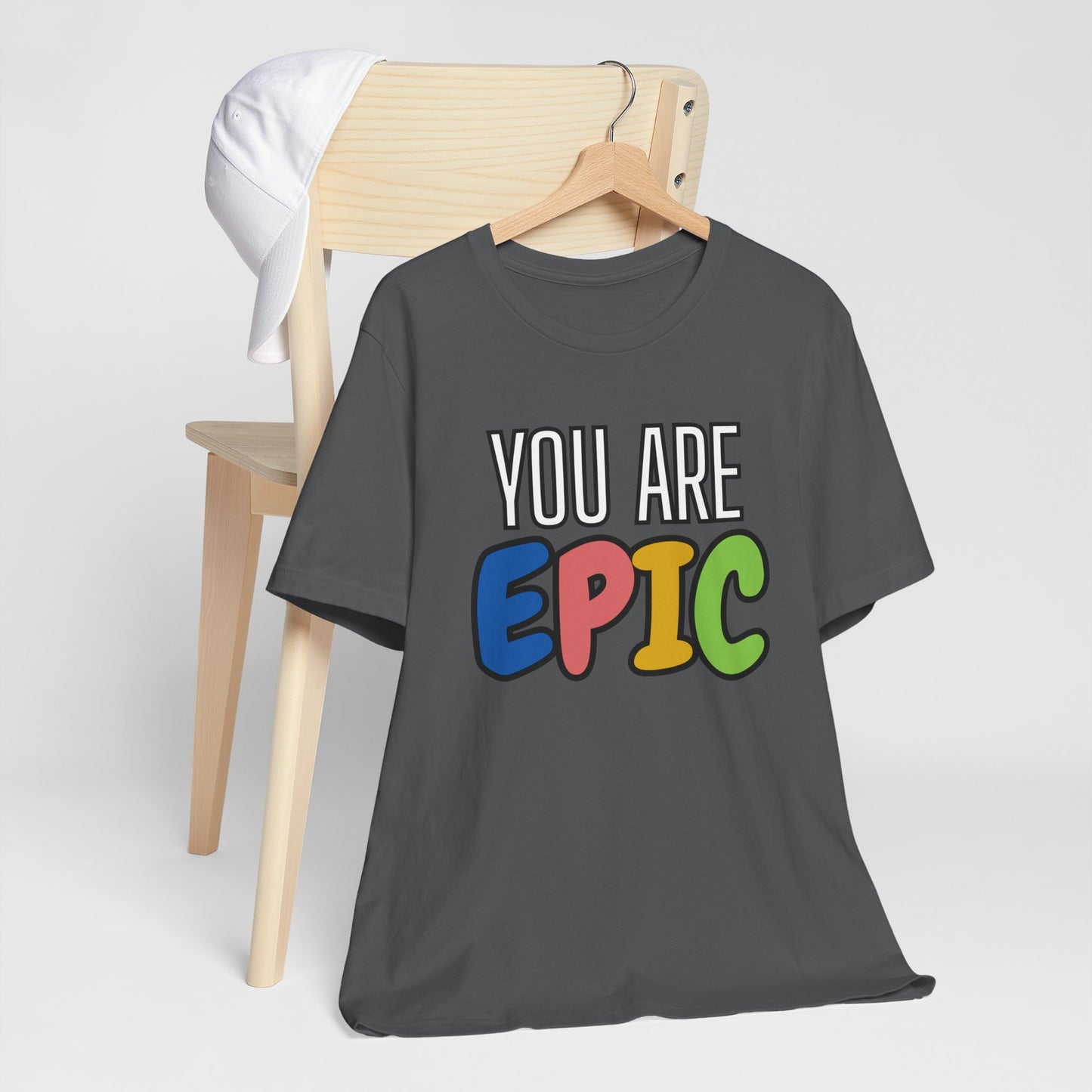 'You Are Epic' Unisex Jersey Short Sleeve Tee