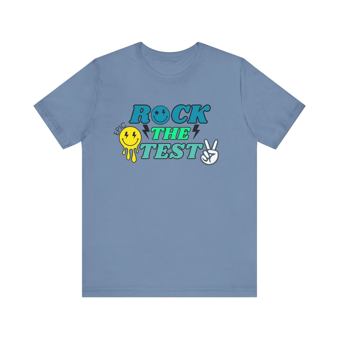 'Rock The Test Epic' Unisex Jersey Short Sleeve Tee