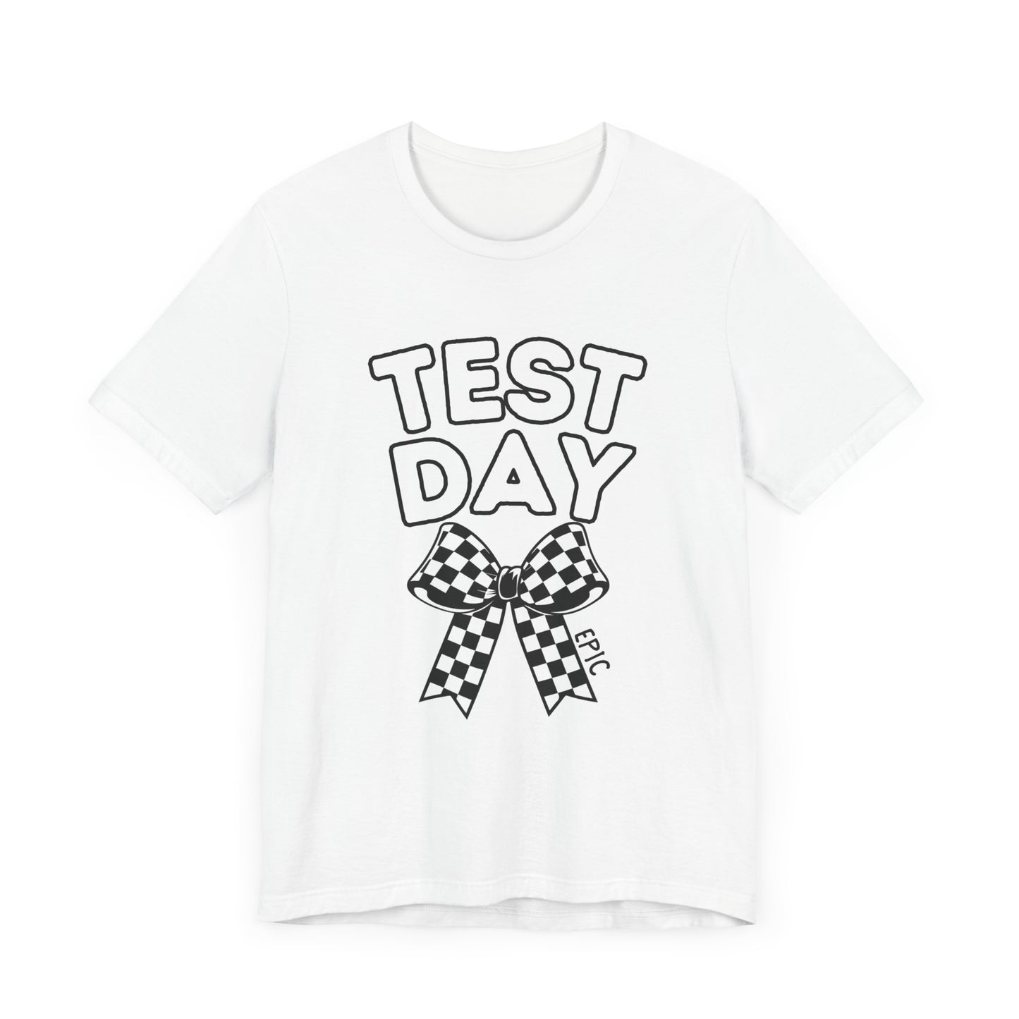 'Epic Test Day' Unisex Jersey Short Sleeve Tee