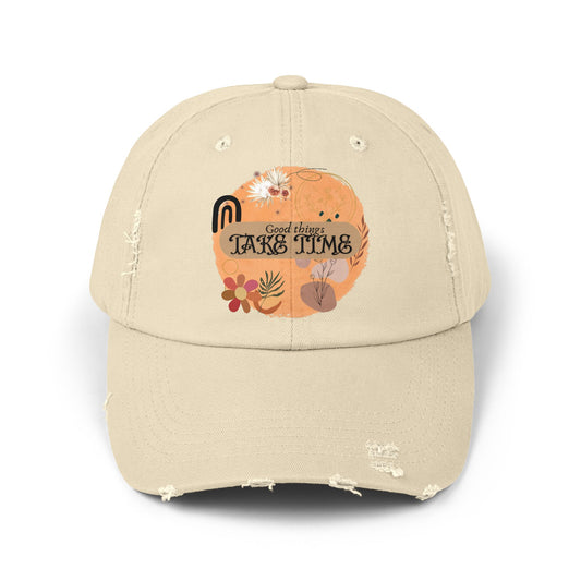 'Good Things Take Time' Unisex Distressed Cap