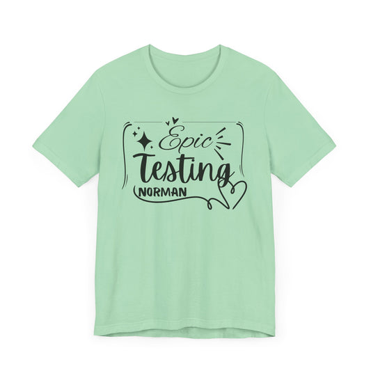 'Epic Testing Norman' Unisex Jersey Short Sleeve Tee