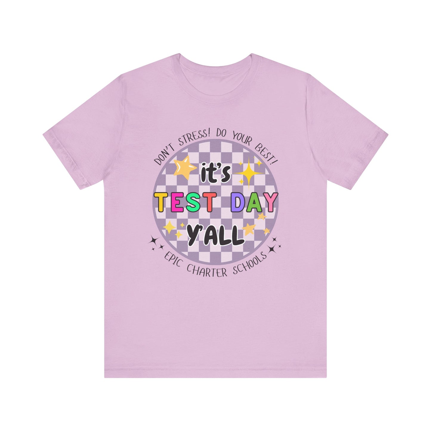 'Epic It's Test Day Ya'll' Unisex Jersey Short Sleeve Tee