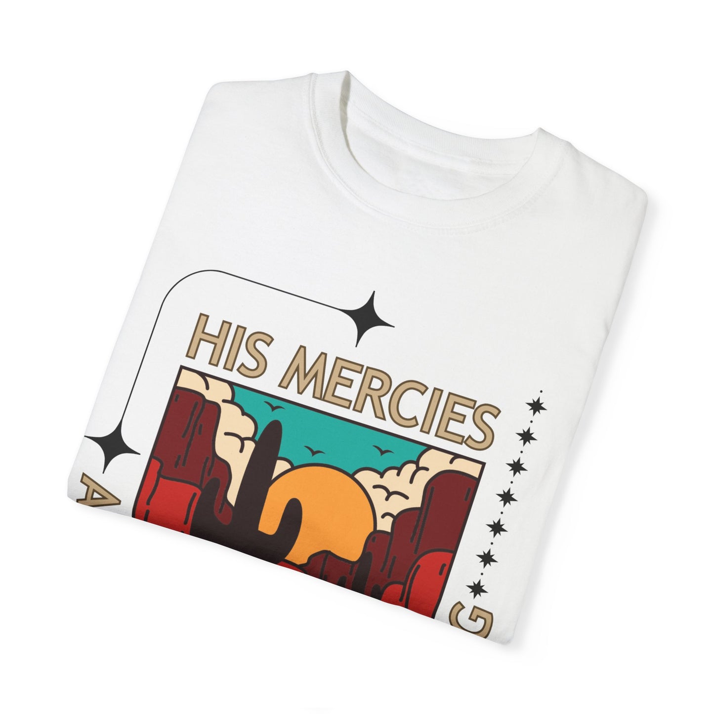 'His Mercies Are New Each Morning' Unisex Garment-Dyed T-shirt