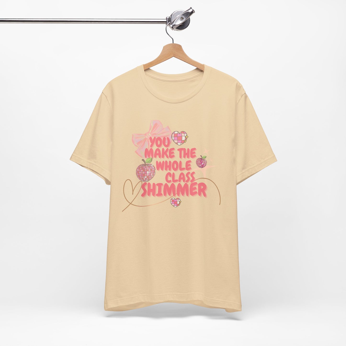 'You Make The Whole Class Shimmer' Unisex Jersey Short Sleeve Tee