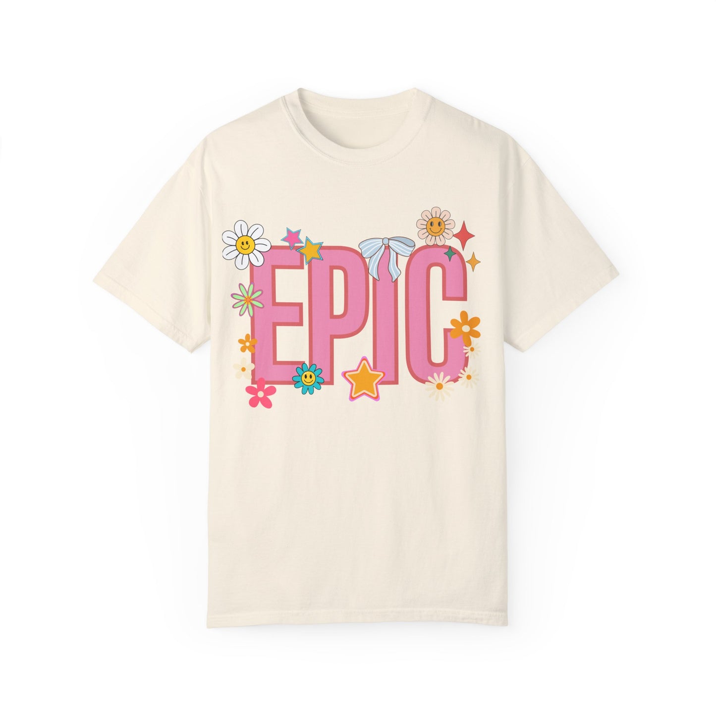 'EPIC' Unisex Garment-Dyed T-shirt