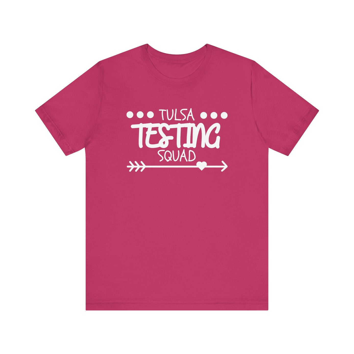 'Tulsa Testing Squad' Unisex Jersey Short Sleeve Tee