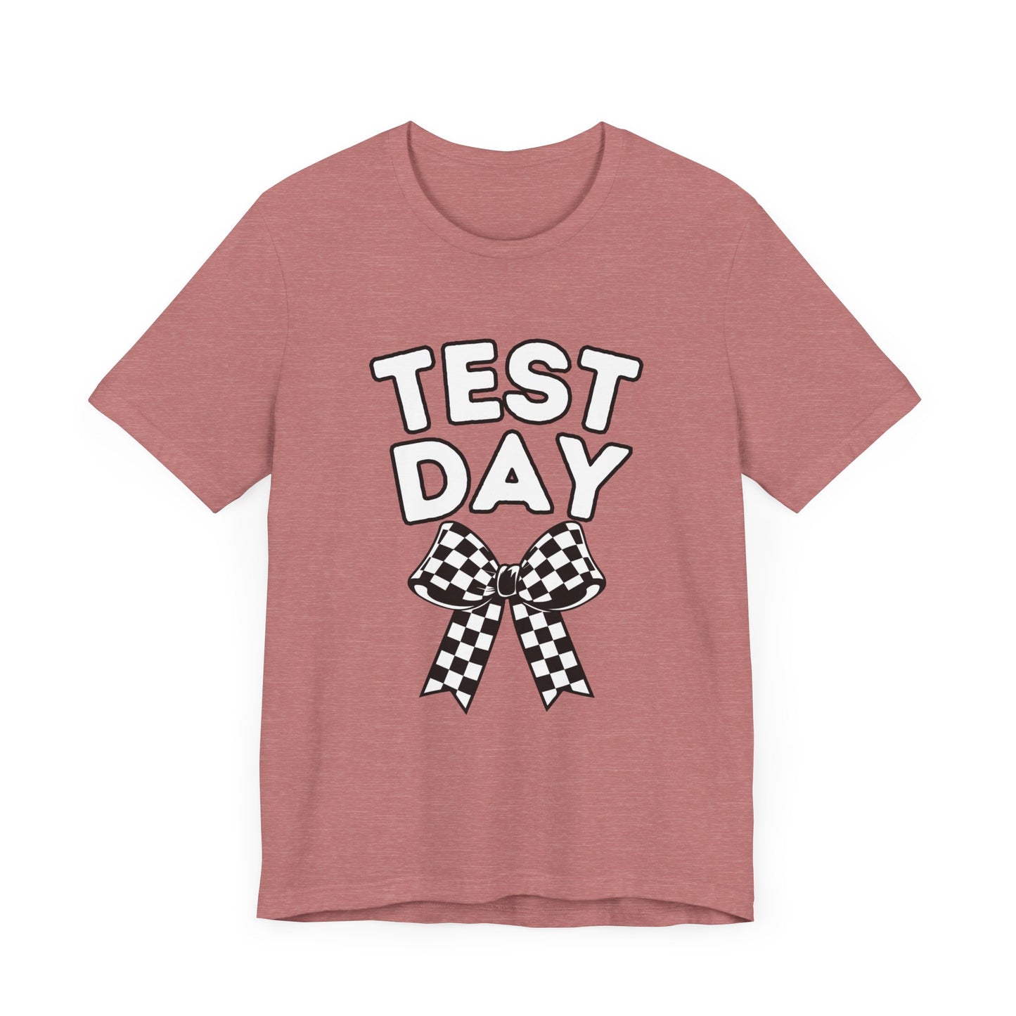 'TEST DAY' Unisex Jersey Short Sleeve Tee
