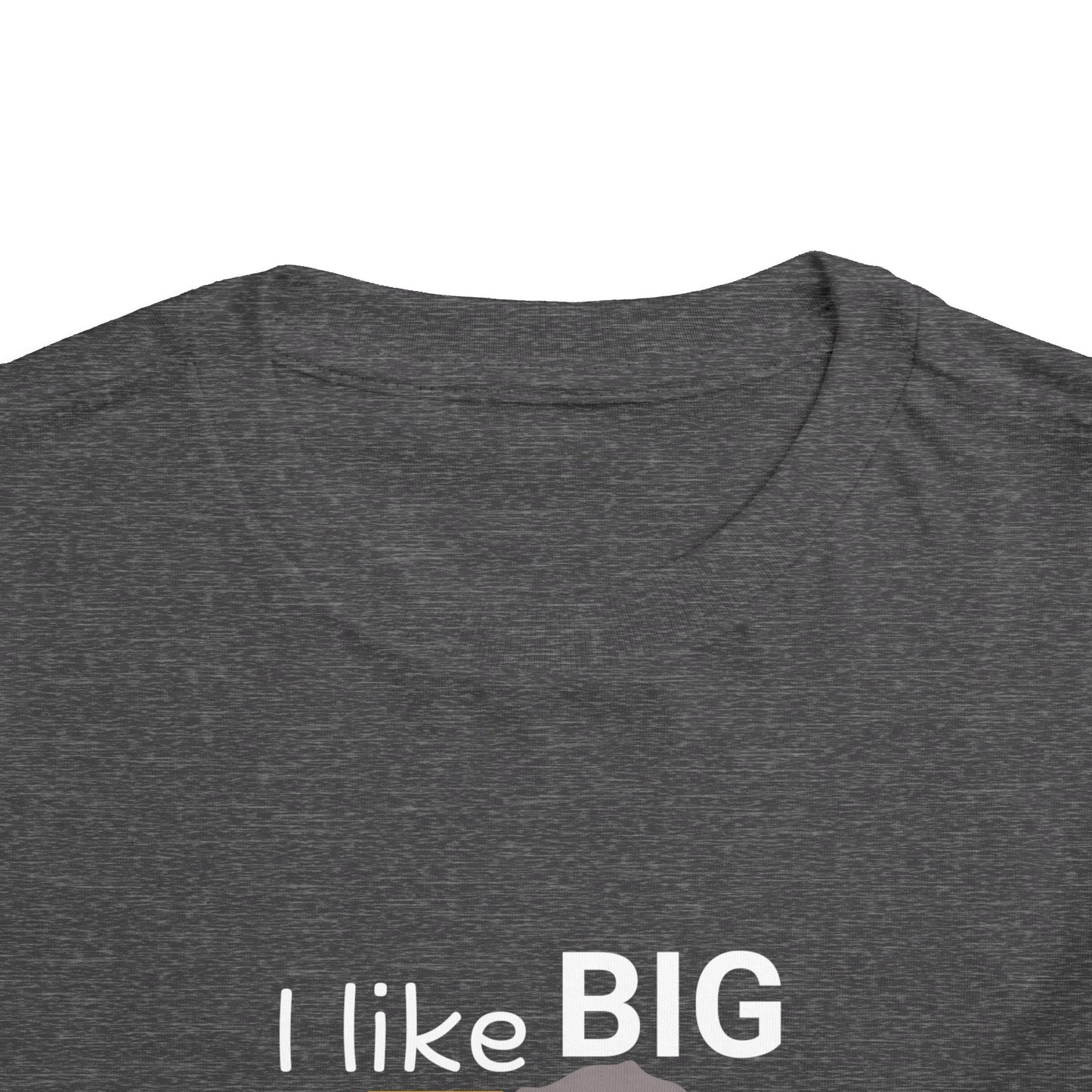 'I Like Big Trucks And I Cannot Lie' Toddler Short Sleeve Tee