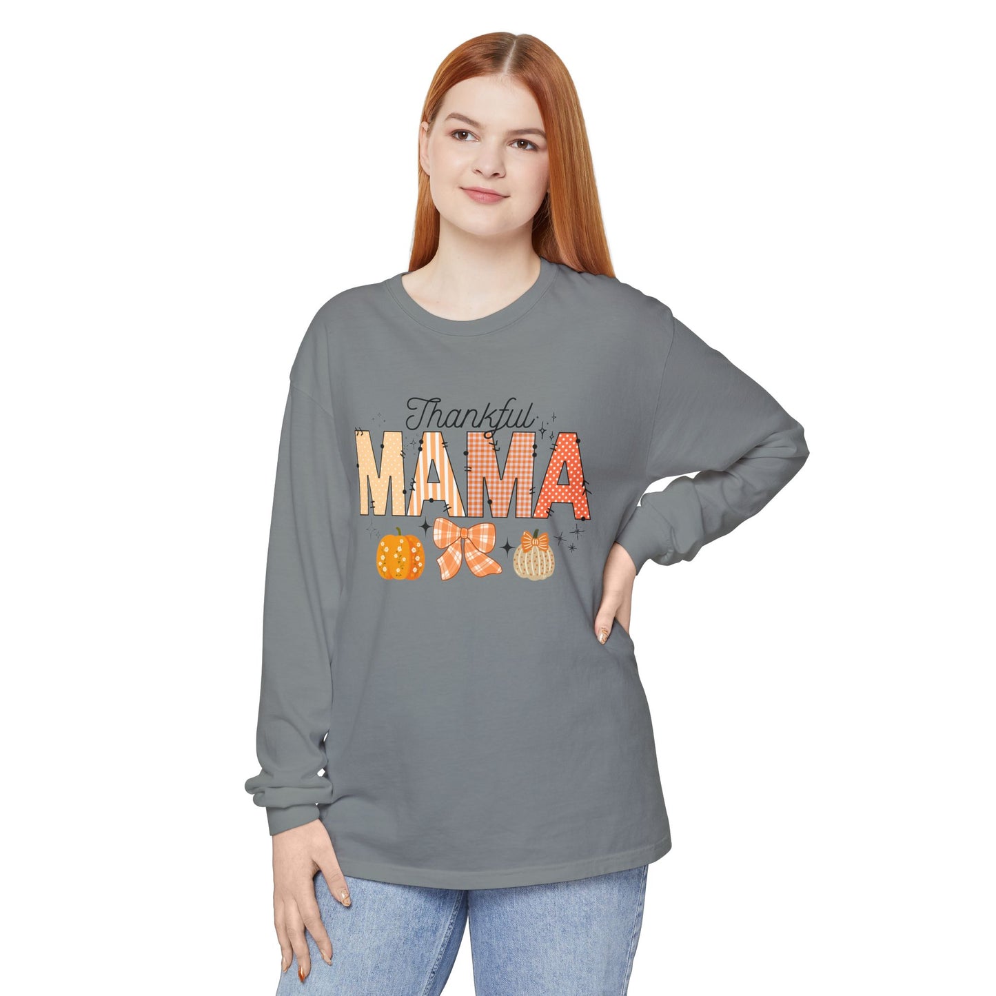 'Thankful Mama' Unisex Garment-dyed Long Sleeve T-Shirt