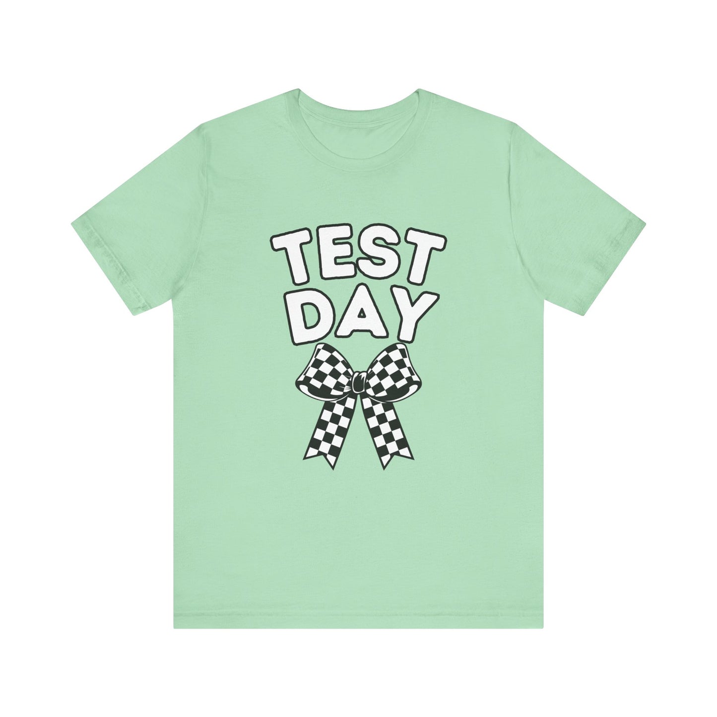 'TEST DAY' Unisex Jersey Short Sleeve Tee