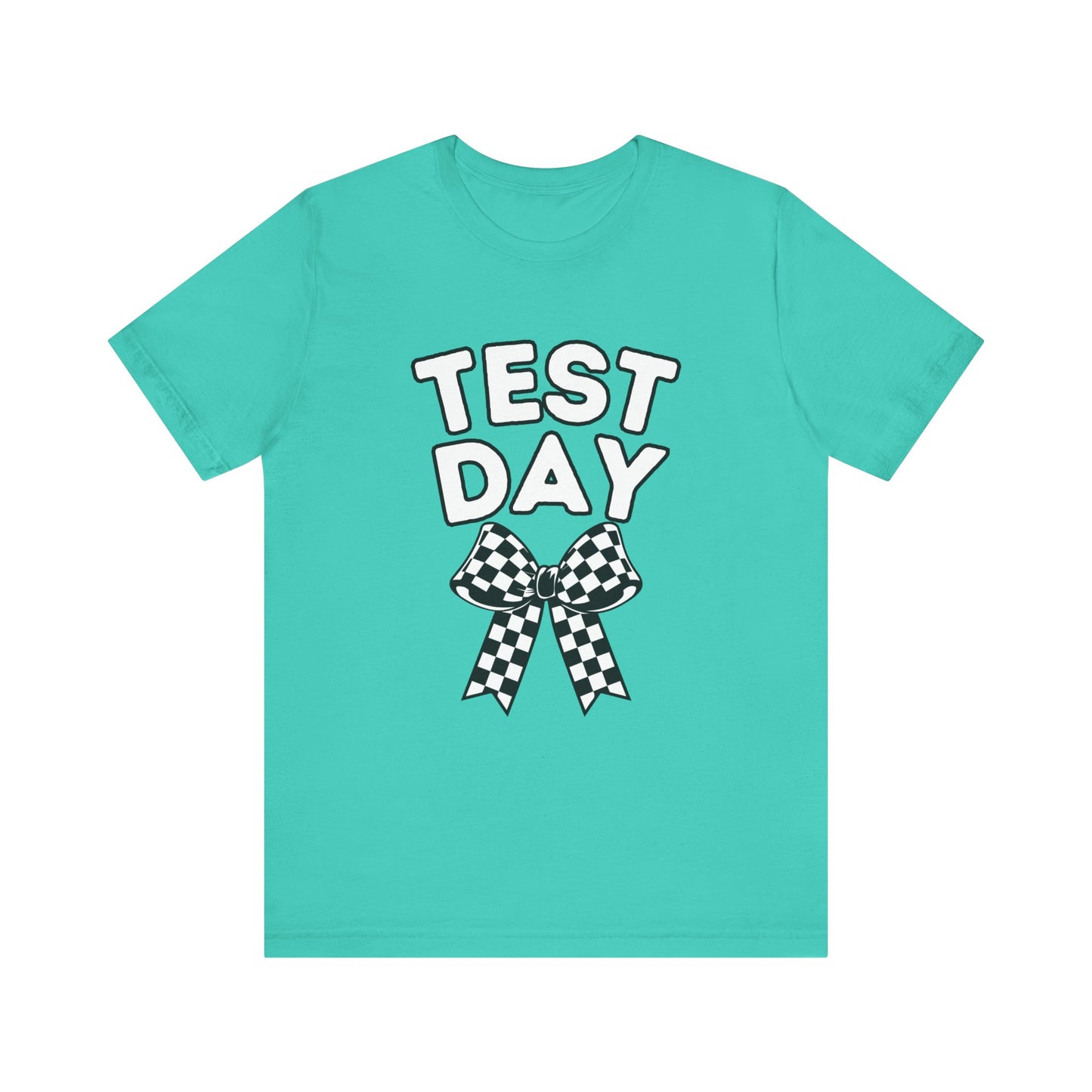 'TEST DAY' Unisex Jersey Short Sleeve Tee