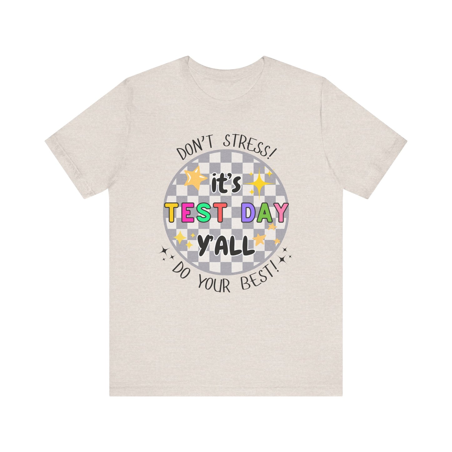 'It's Test Day Y'all' Unisex Jersey Short Sleeve Tee
