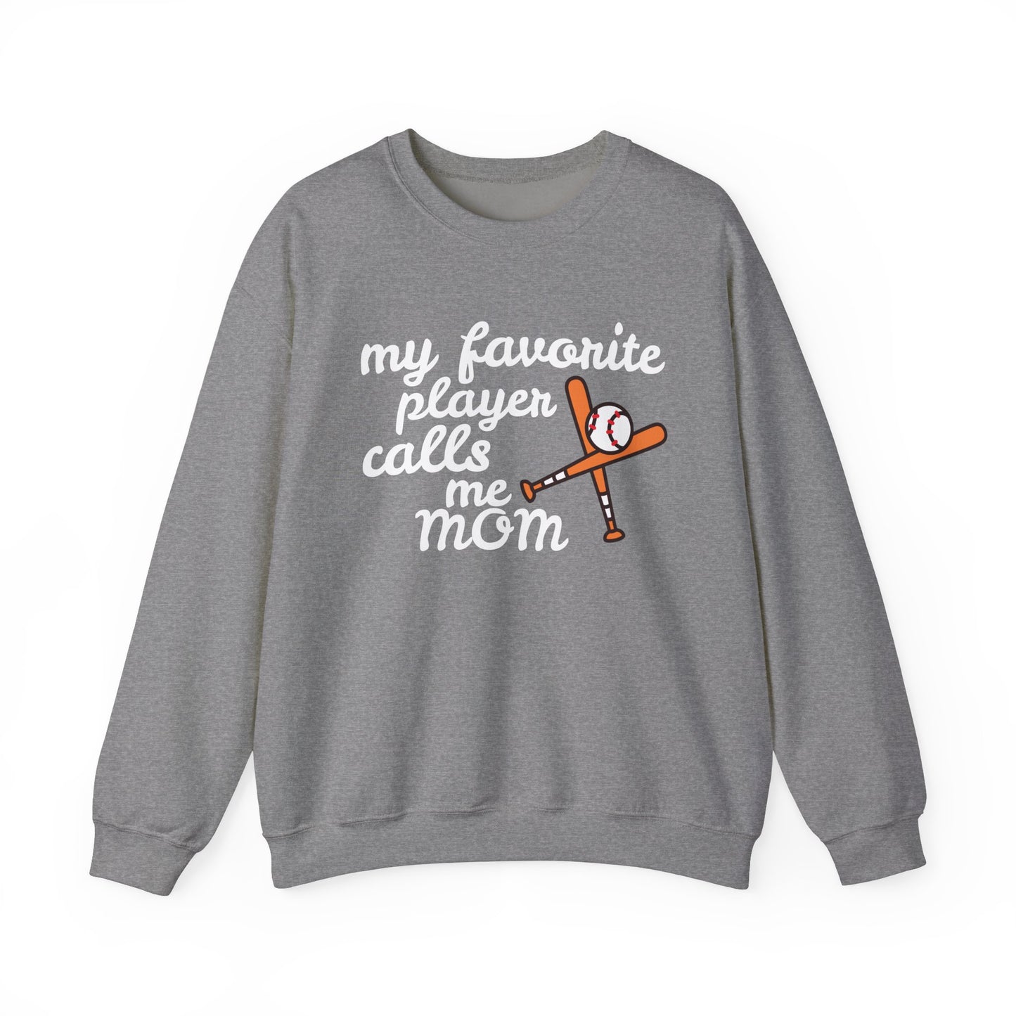'My Favorite Player Calls Me Mom' Unisex Heavy Blend™ Crewneck Sweatshirt