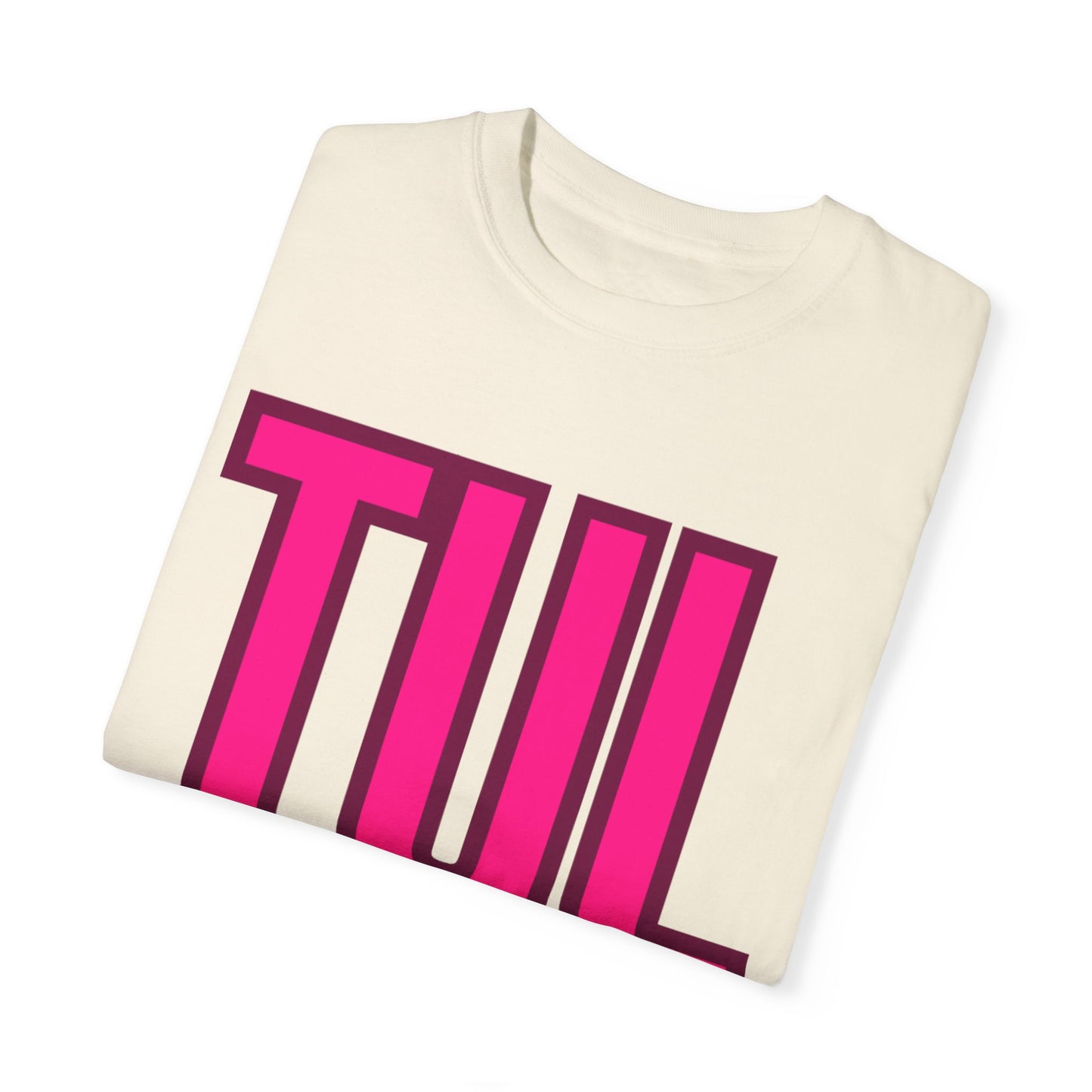 'TUL' Unisex Garment-Dyed T-shirt