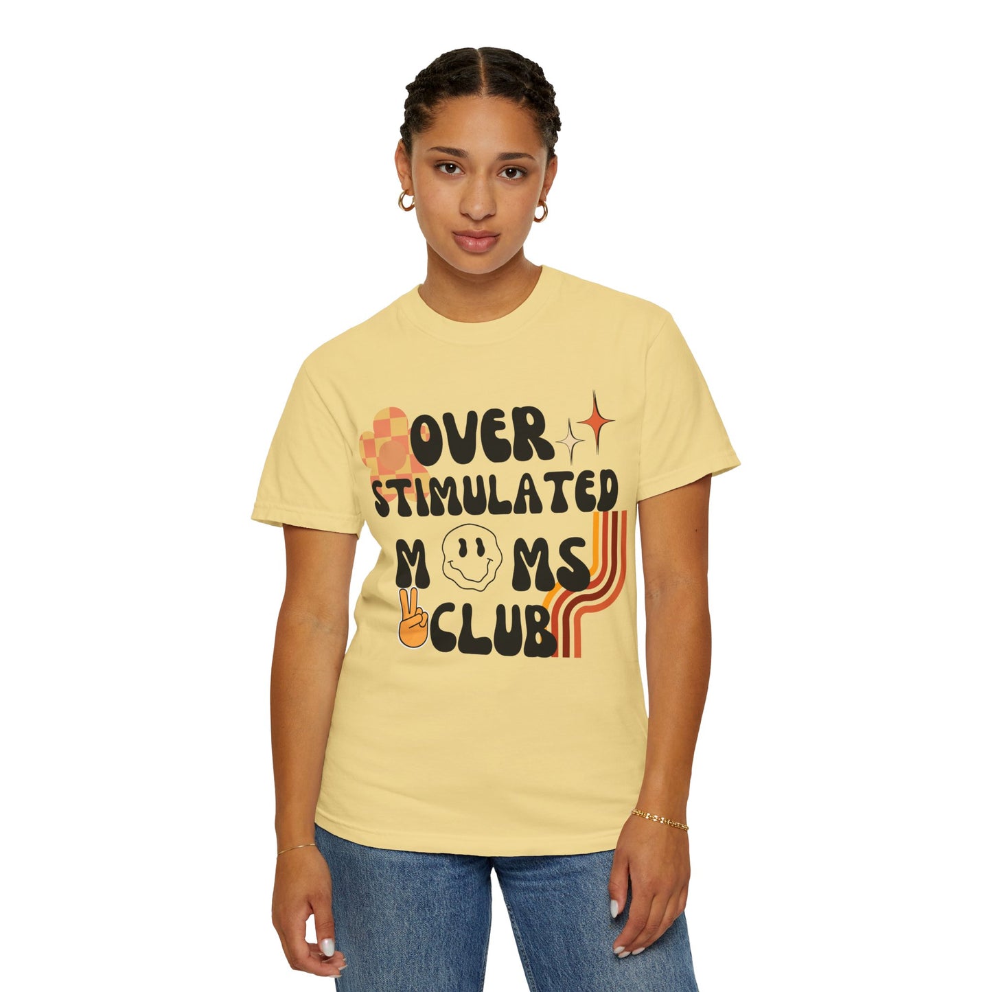 'Retro Over Stimulated Moms Club' Unisex Garment-Dyed T-shirt