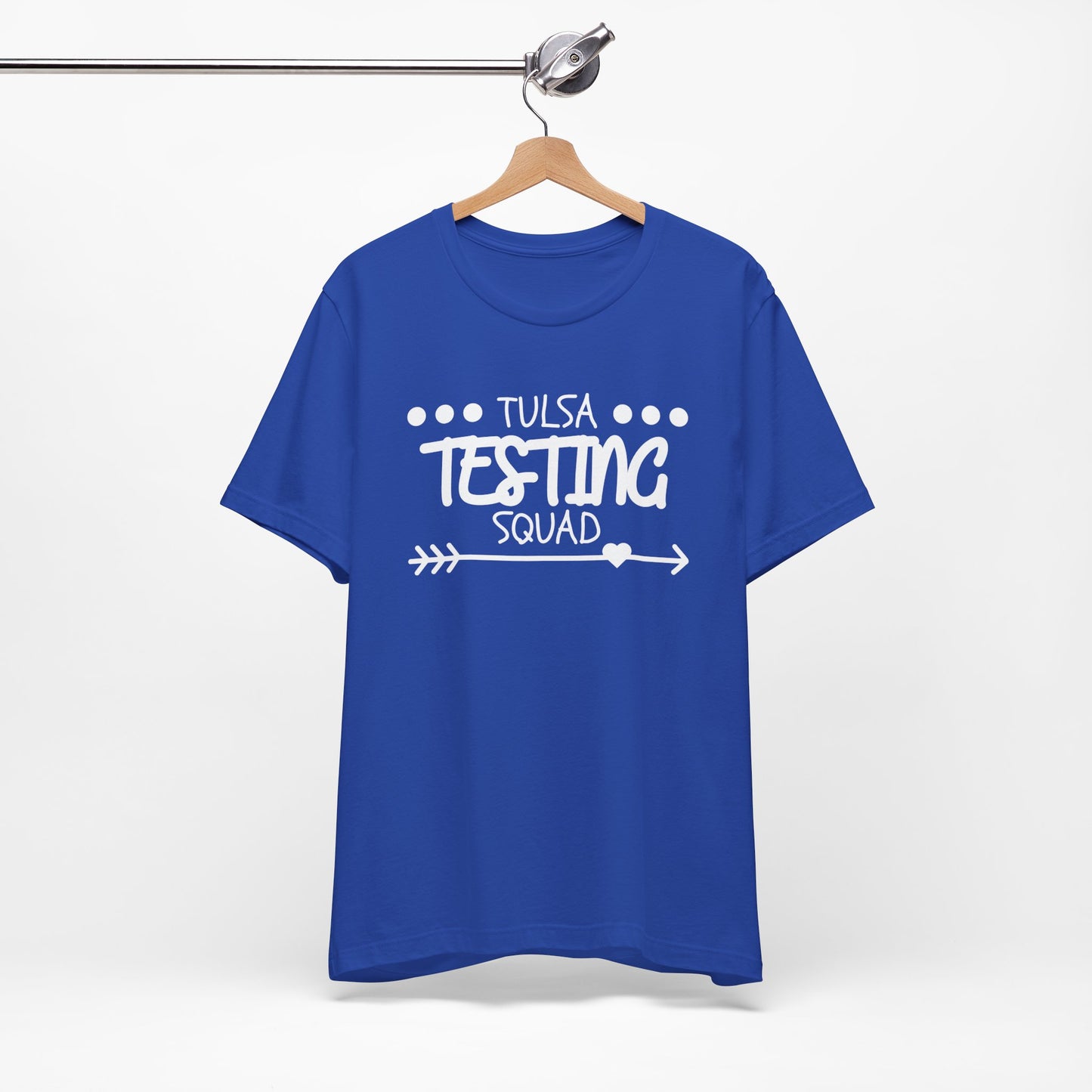 'Tulsa Testing Squad' Unisex Jersey Short Sleeve Tee