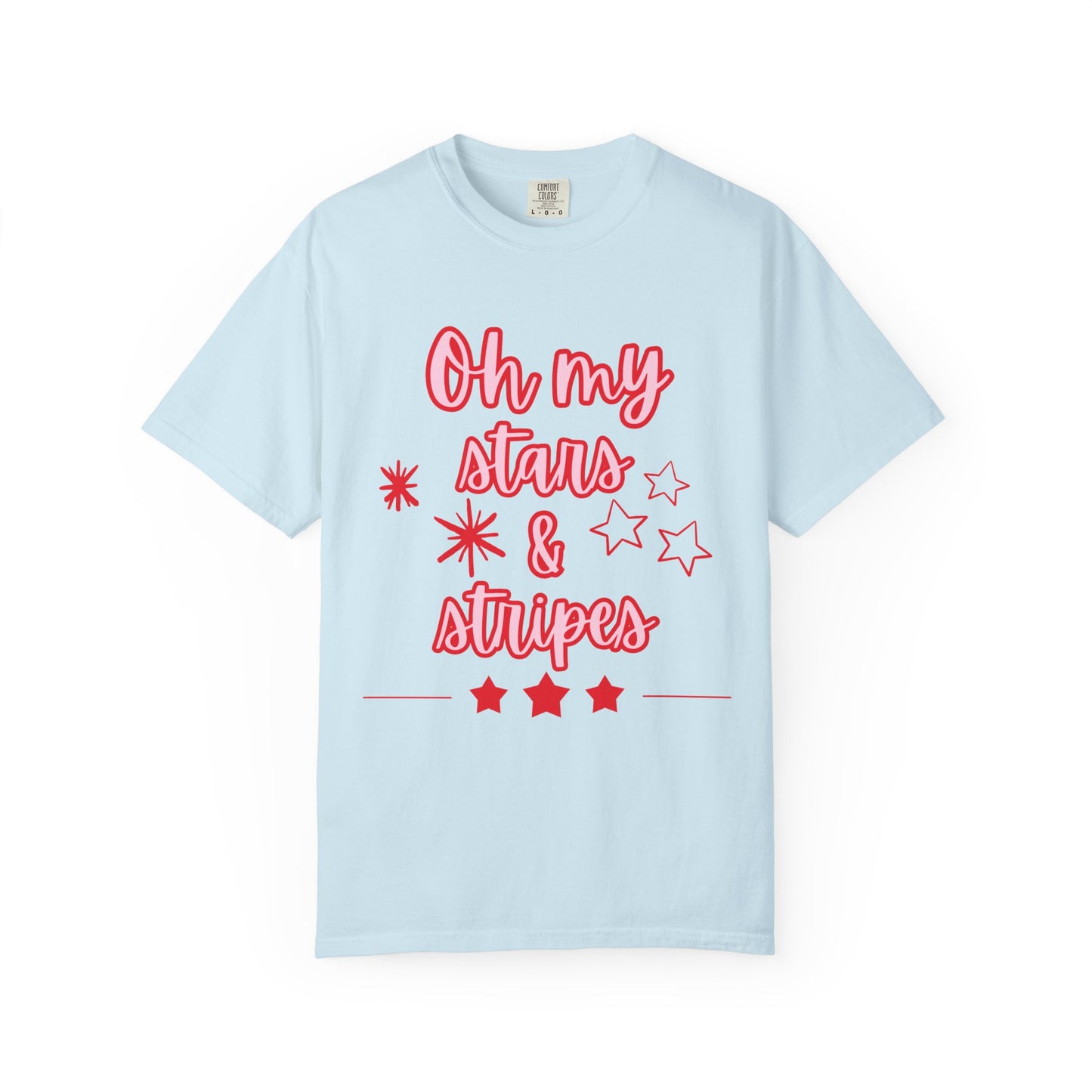 'Oh My Stars & Stripes' Unisex Garment-Dyed T-shirt