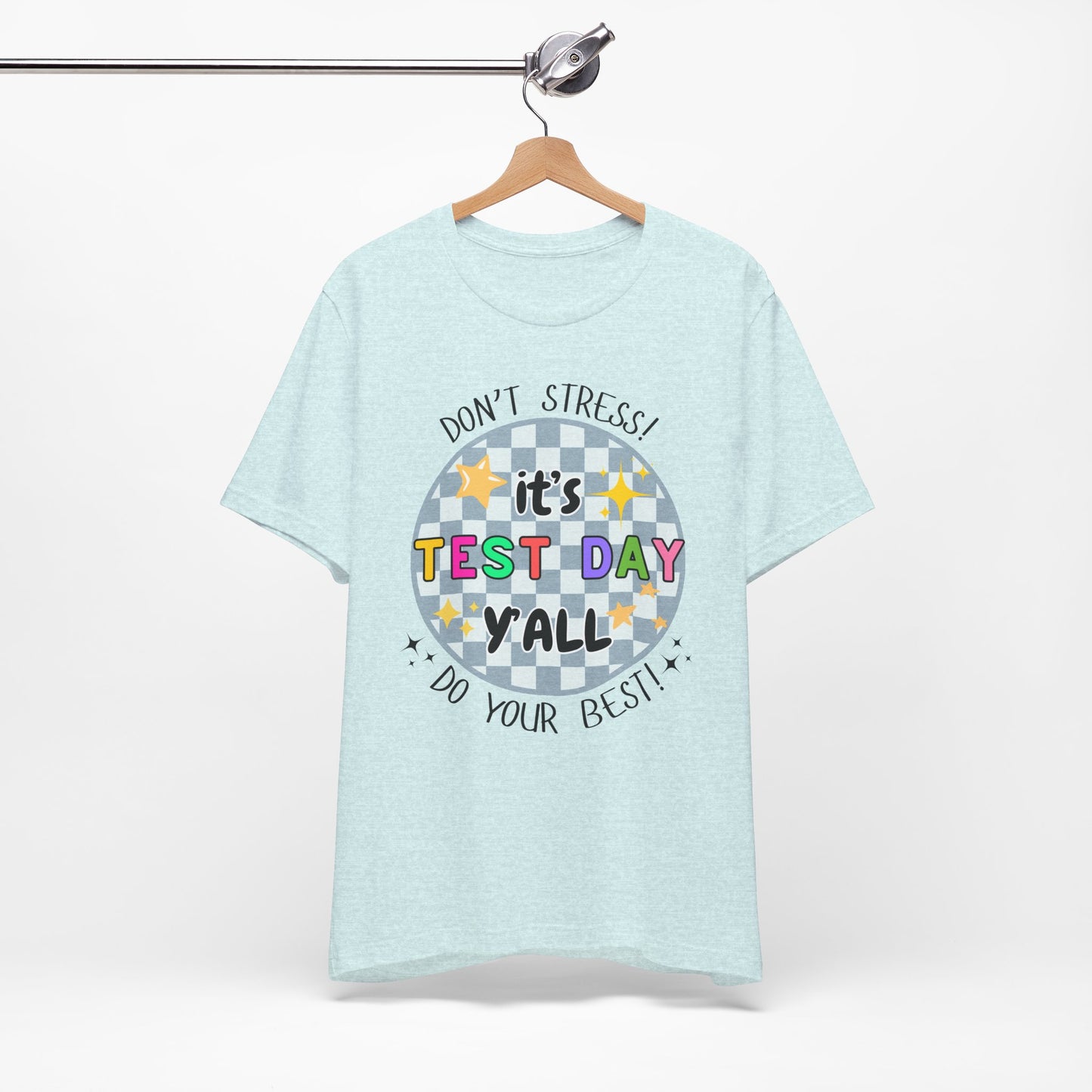 'It's Test Day Y'all' Unisex Jersey Short Sleeve Tee