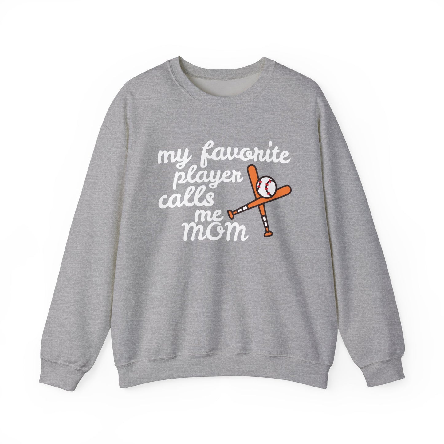 'My Favorite Player Calls Me Mom' Unisex Heavy Blend™ Crewneck Sweatshirt
