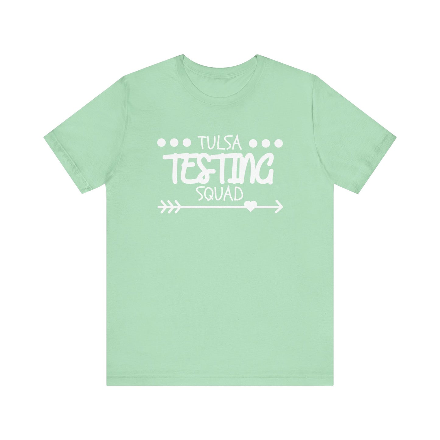 'Tulsa Testing Squad' Unisex Jersey Short Sleeve Tee